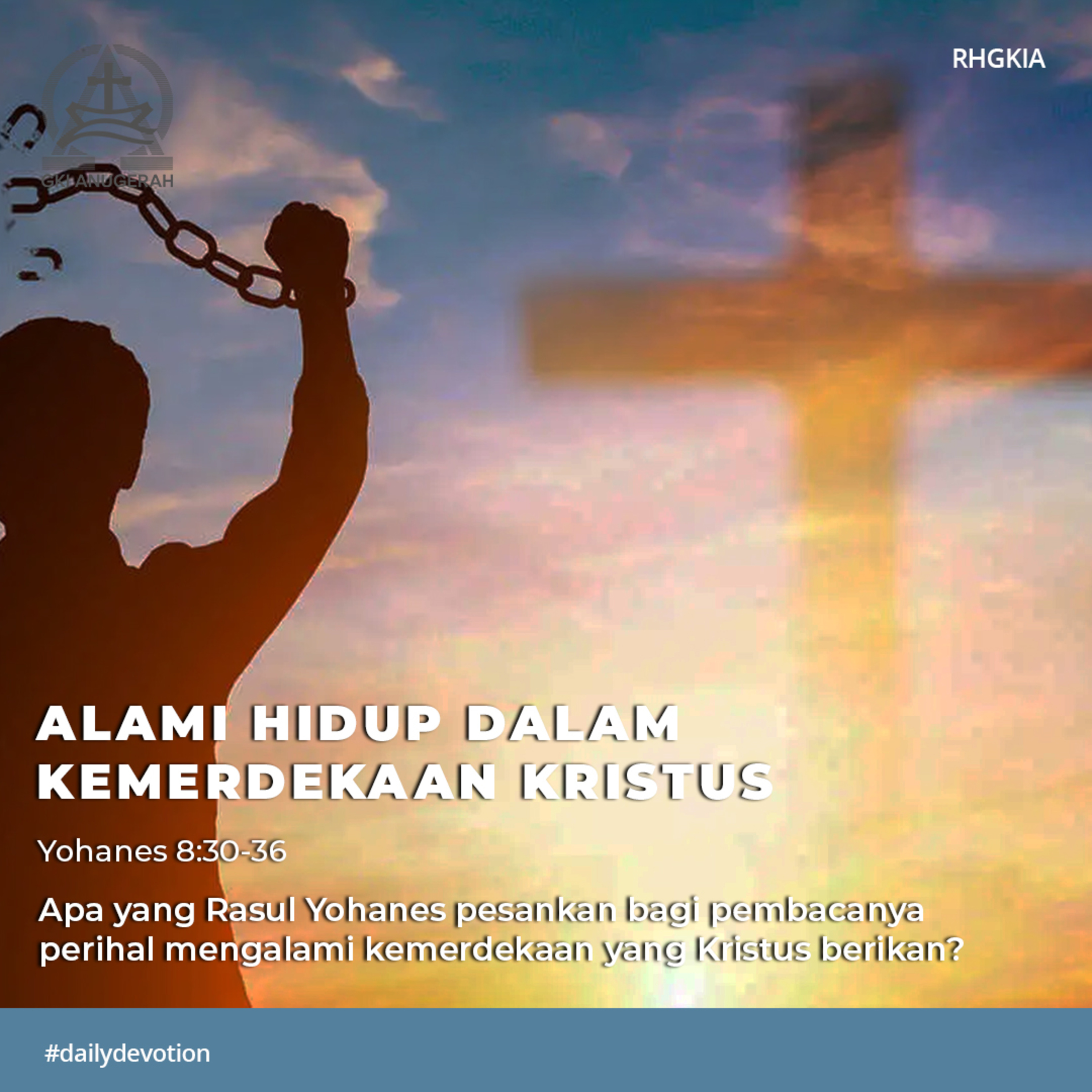 RHGKIA - Renungan Harian GKI Anugerah