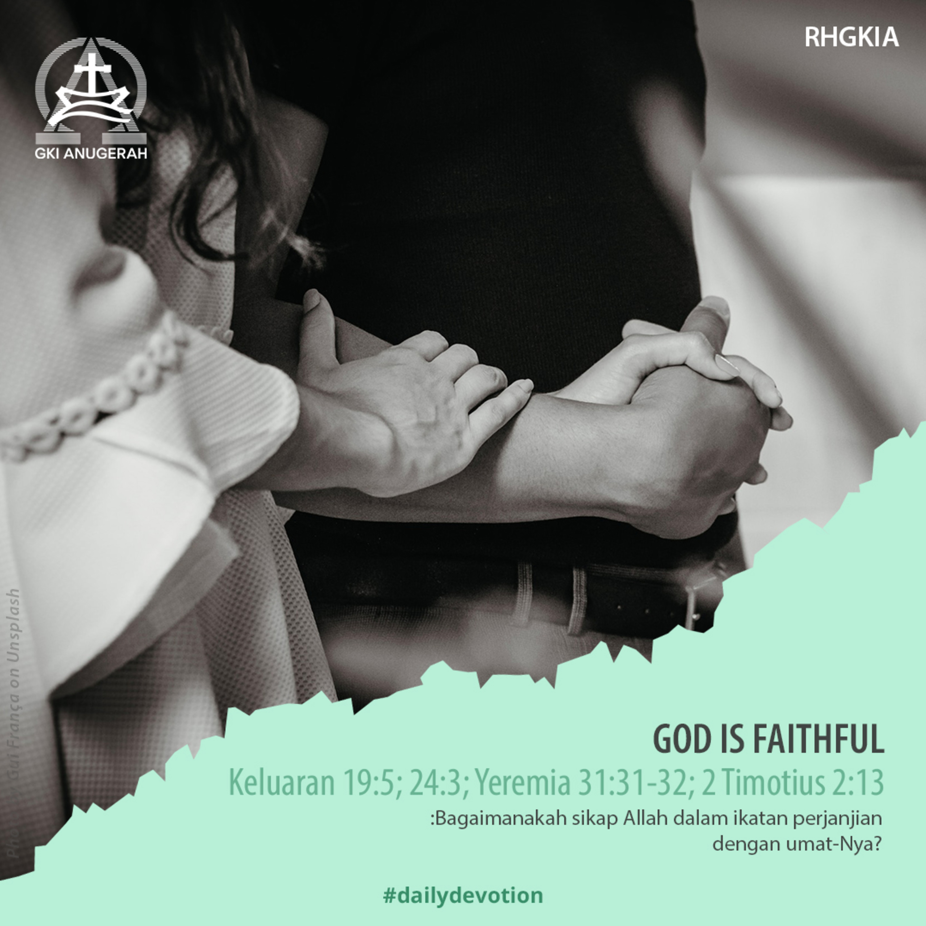 15 Mei 2023 - God Is Faithful - Renungan Harian GKI Anugerah episode artwork