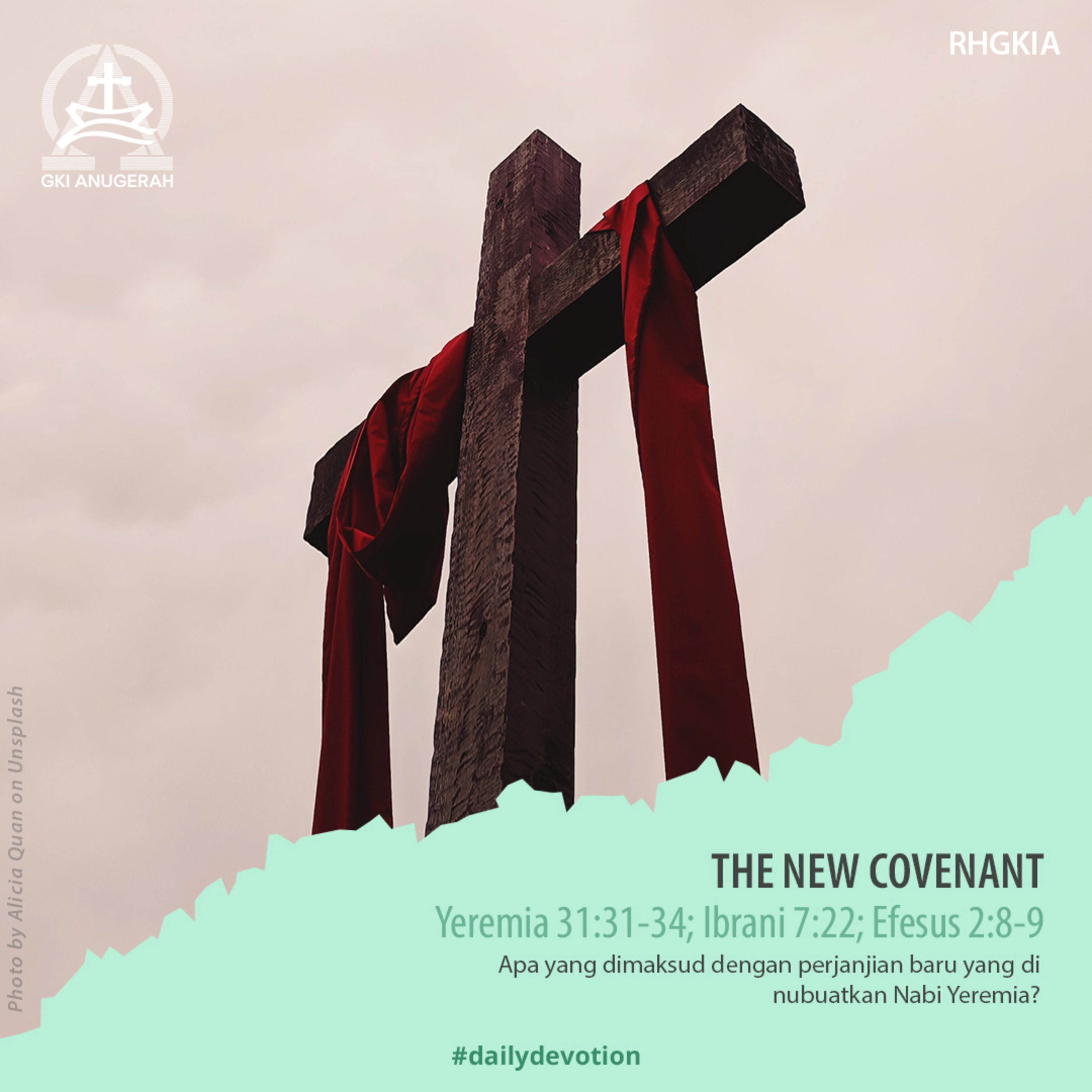 16 Mei 2023 - The New Covenant - Renungan Harian GKI Anugerah episode artwork