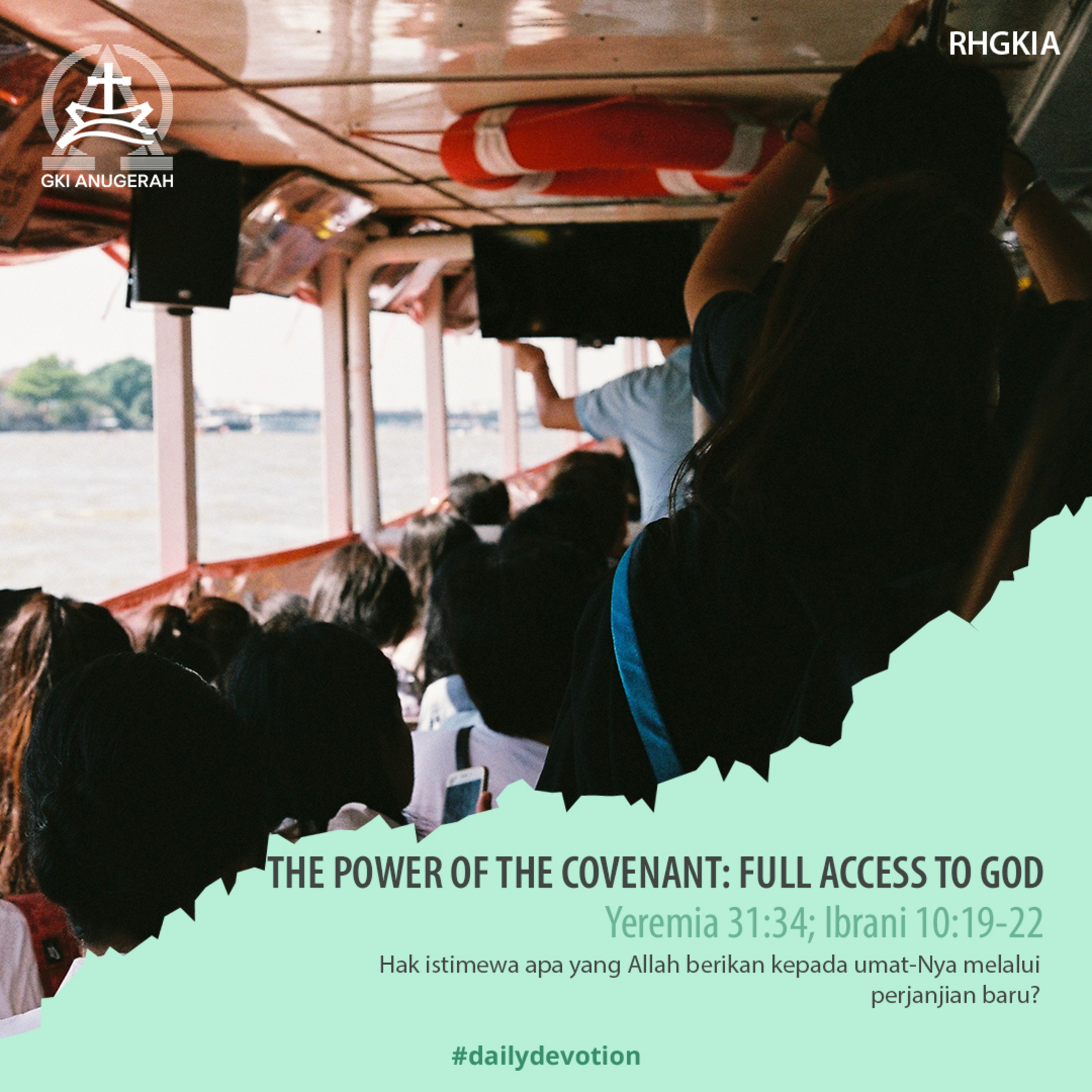 19 Mei 2023 - The Power Of The Covenant: Full Access To God - Renungan Harian GKI Anugerah episode artwork
