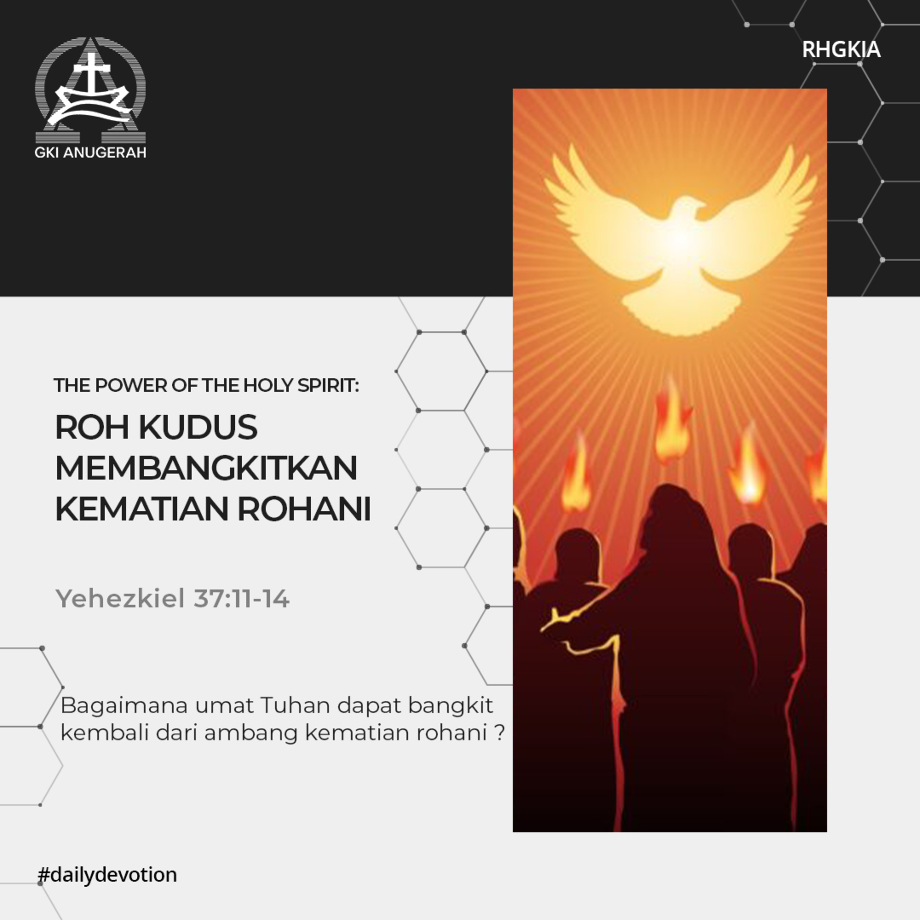 31 Mei 2023 - The Power Of The Holy Spirit : Roh Kudus Membangkitkan Kematian Rohani - Renungan Harian GKI Anugerah episode artwork