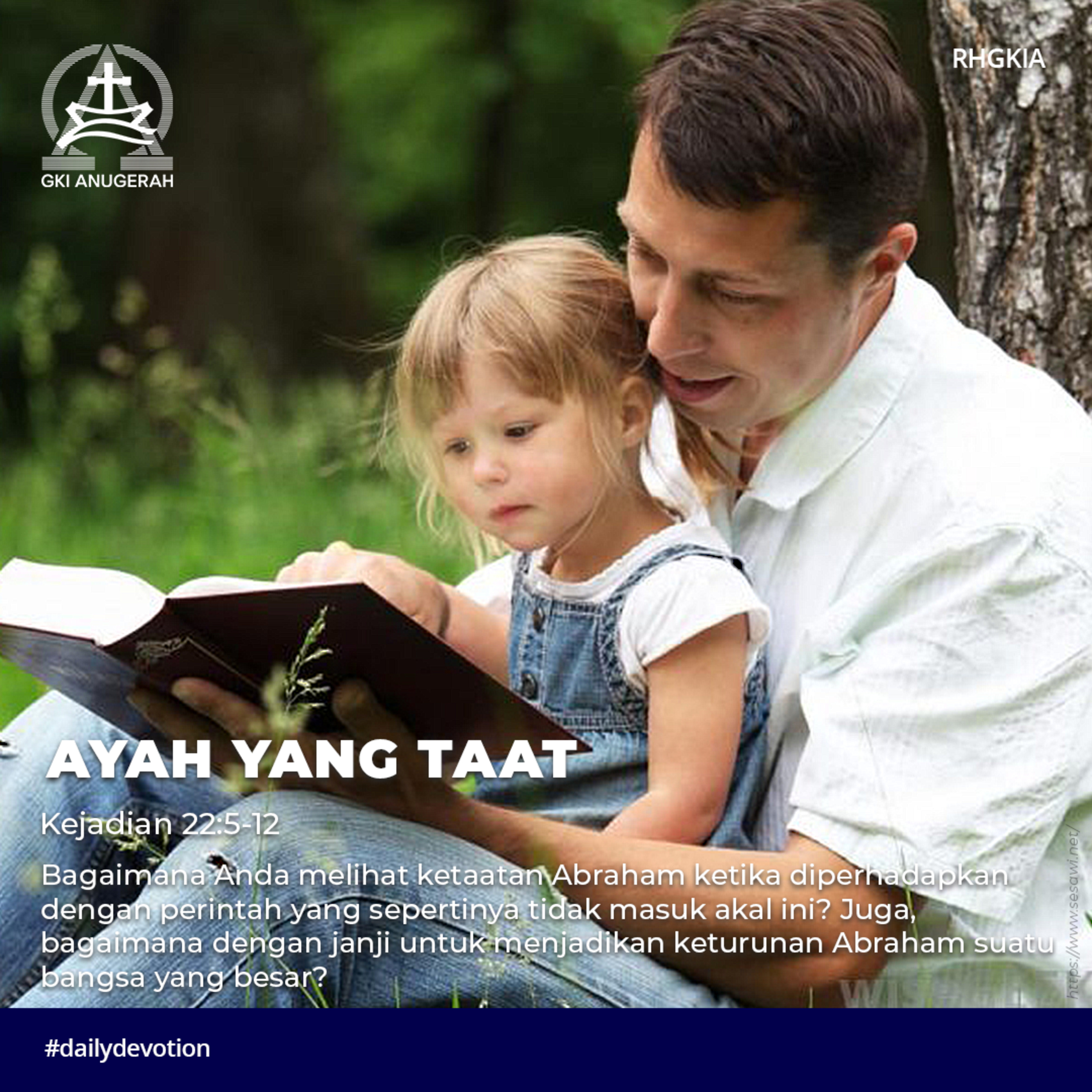 21 Juni 2023 - Ayah Yang Taat - Renungan Harian GKI Anugerah episode artwork