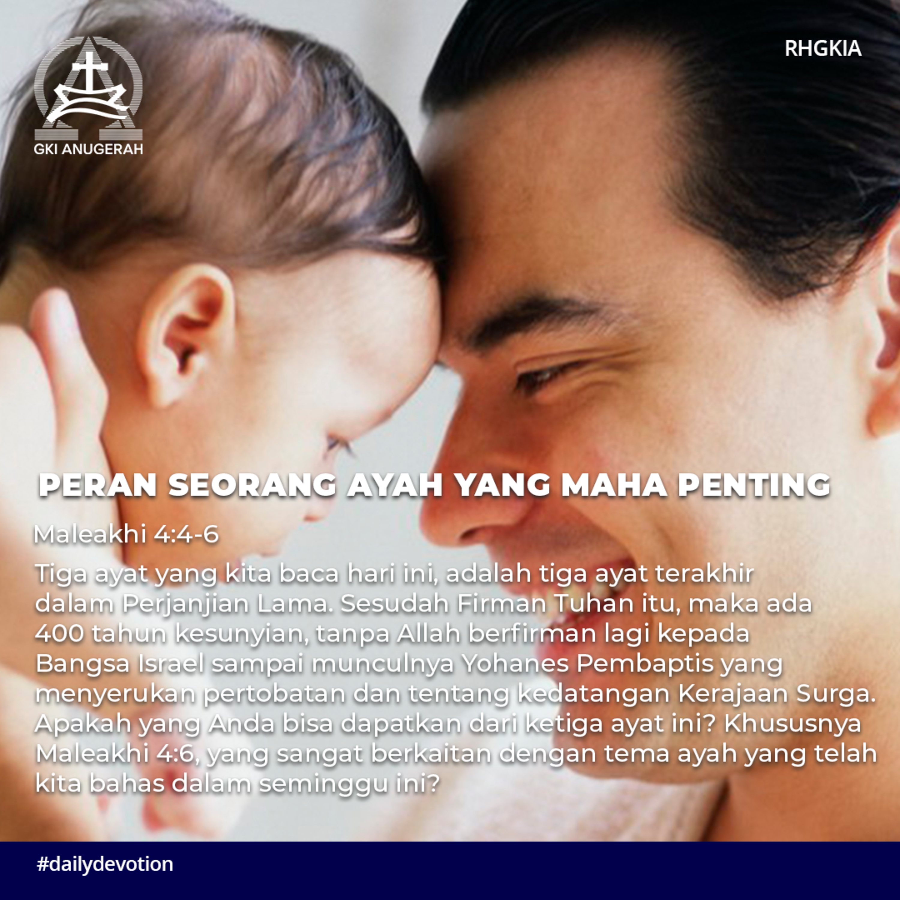 24 Juni 2023 - Peran Seorang Ayah Yang Maha Penting - Renungan Harian GKI Anugerah episode artwork
