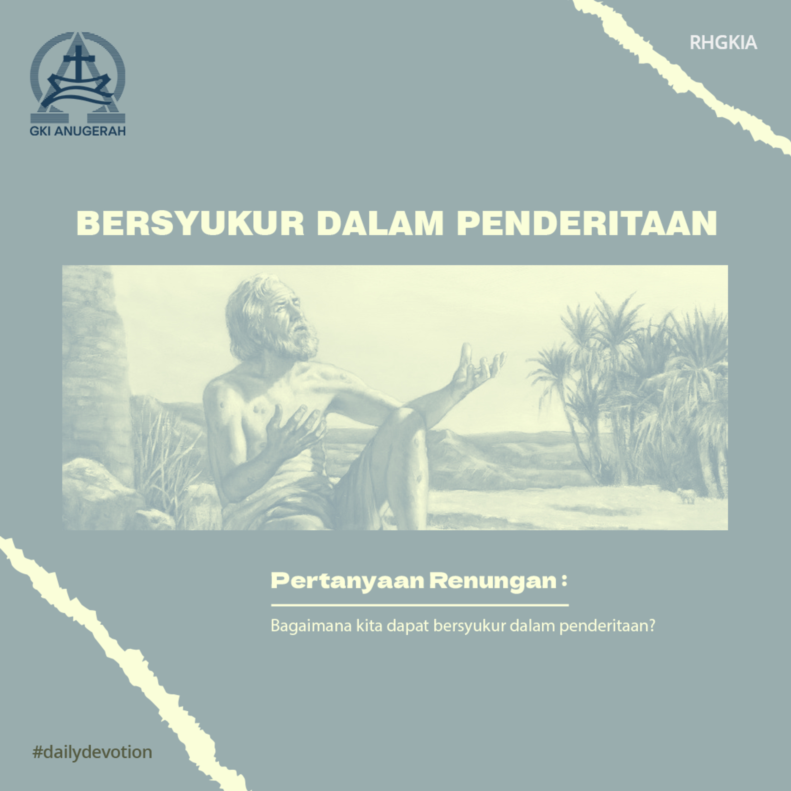 03 Juli 2023 - Bersyukur dalam Penderitaan - Renungan Harian GKI Anugerah episode artwork