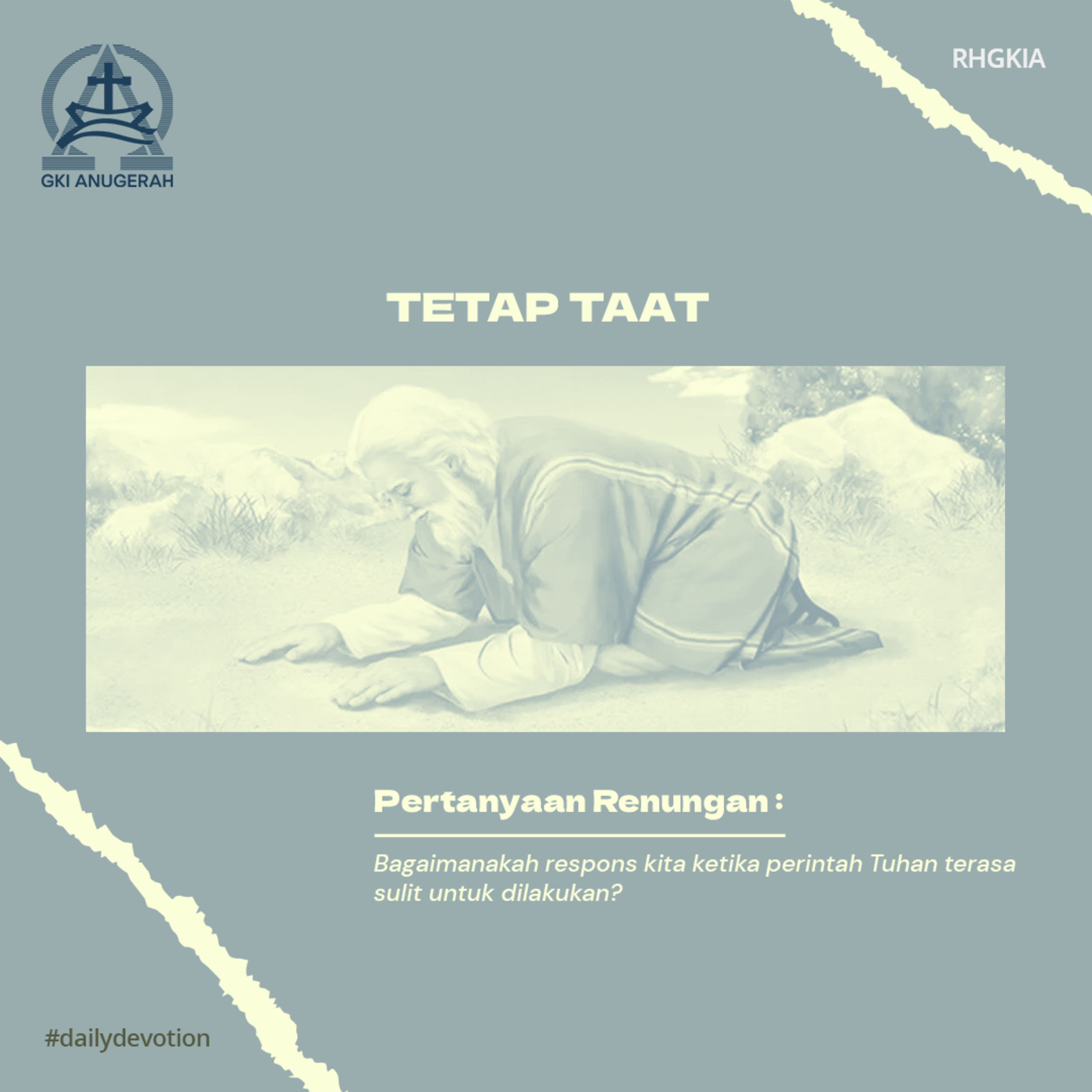 04 Juli 2023 - Tetap Taat - Renungan Harian GKI Anugerah episode artwork