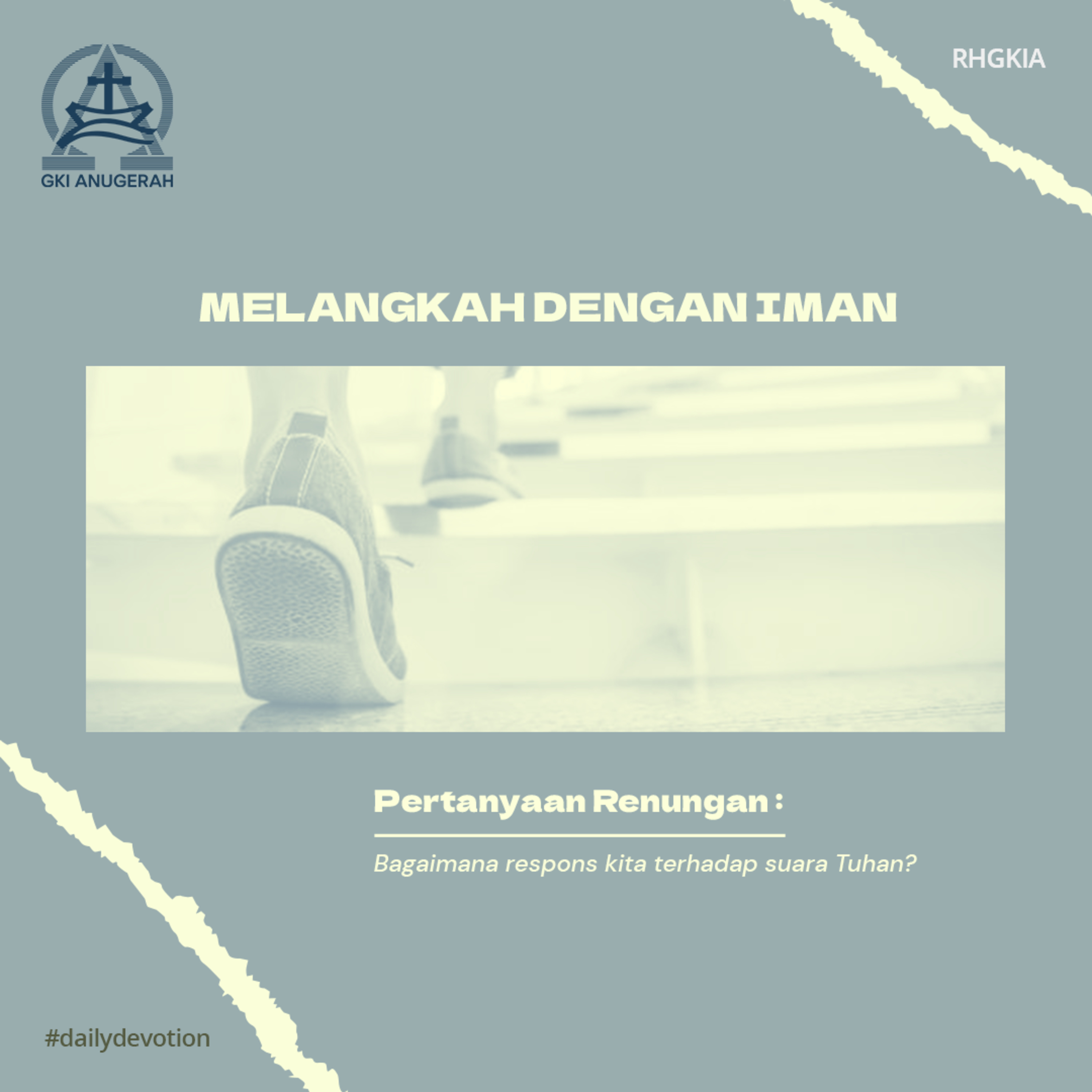 06 Juli 2023 - Melangkah Dengan Iman - Renungan Harian GKI Anugerah episode artwork