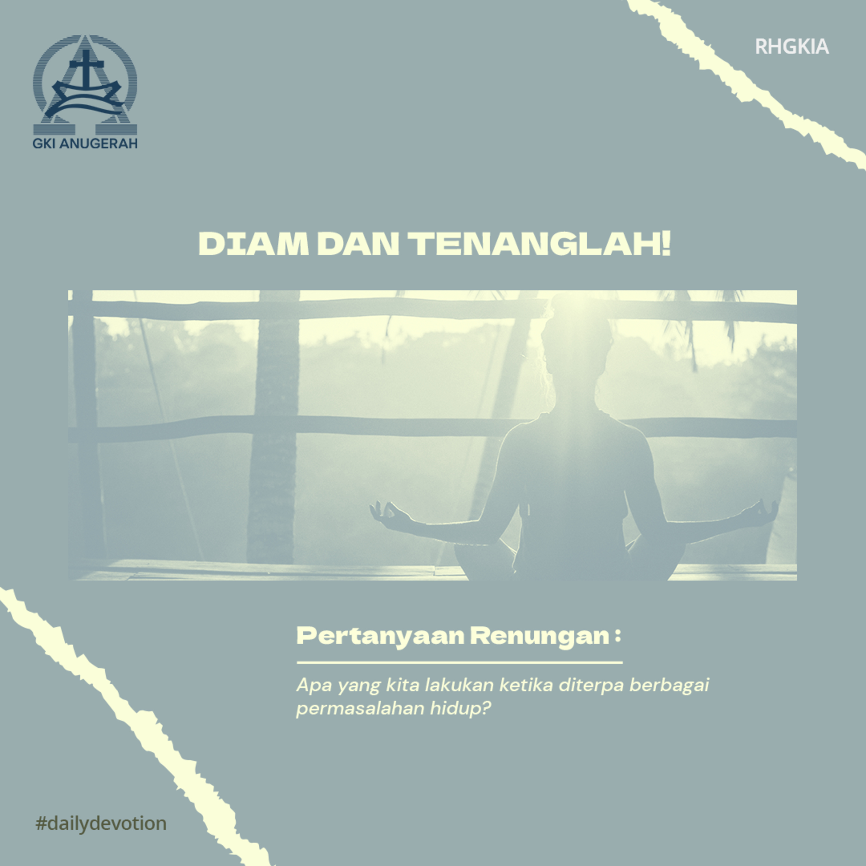 08 Juli 2023 - Diam Dan Tenanglah! - Renungan Harian GKI Anugerah episode artwork