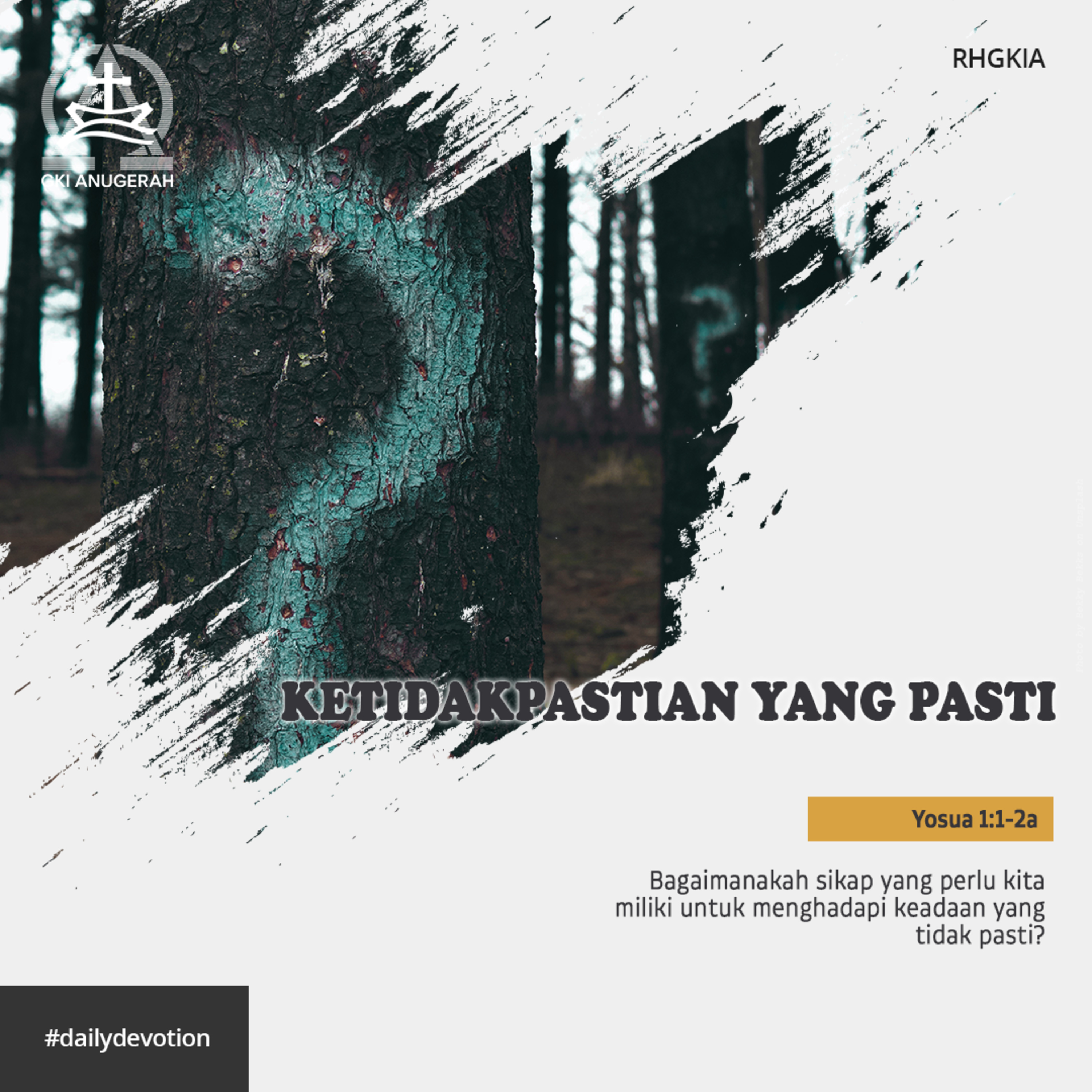 10 Juli 2023 - Ketidakpastian Yang Pasti - Renungan Harian GKI Anugerah episode artwork