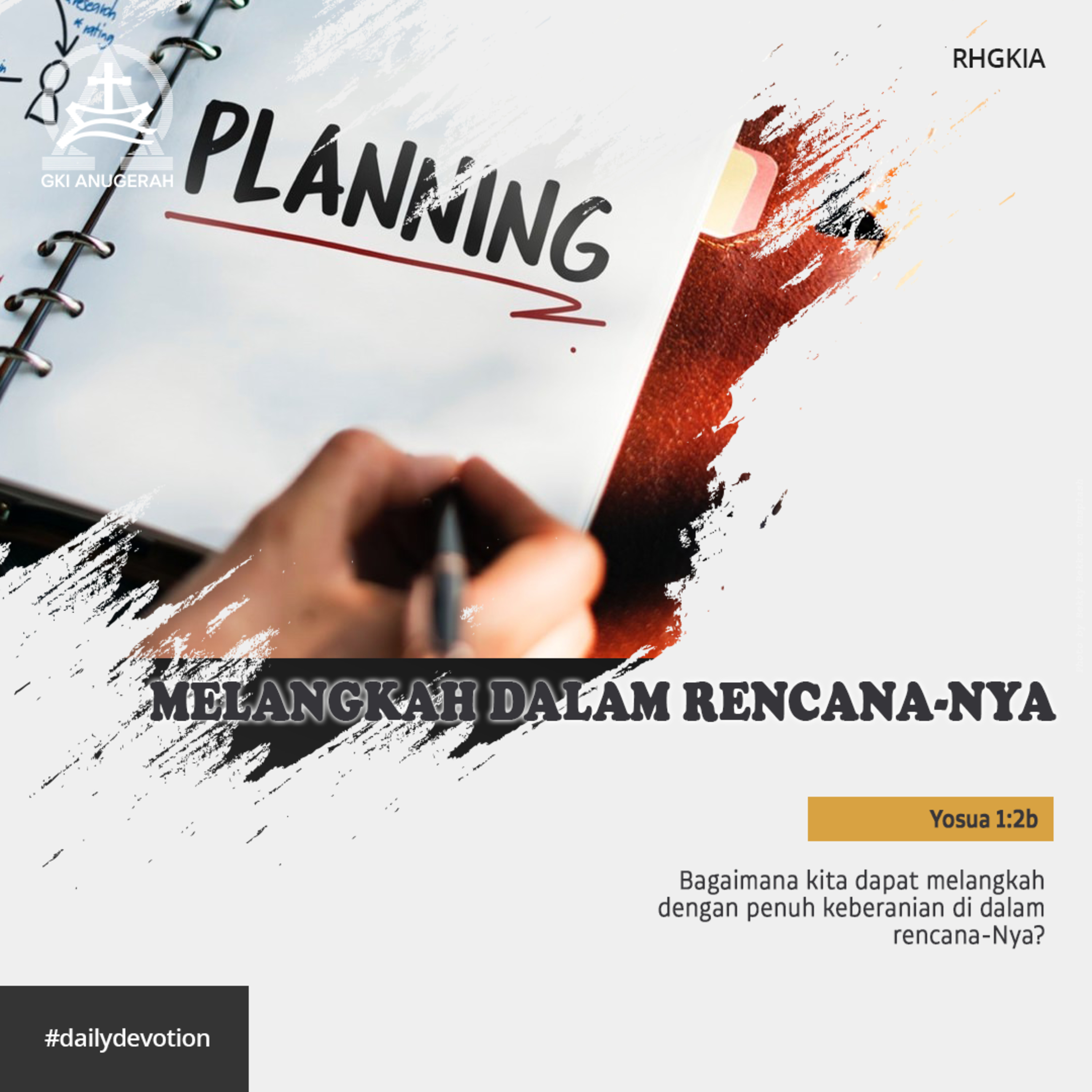 11 Juli 2023 - Melangkah Dalam Rencana-Nya - Renungan Harian GKI Anugerah episode artwork