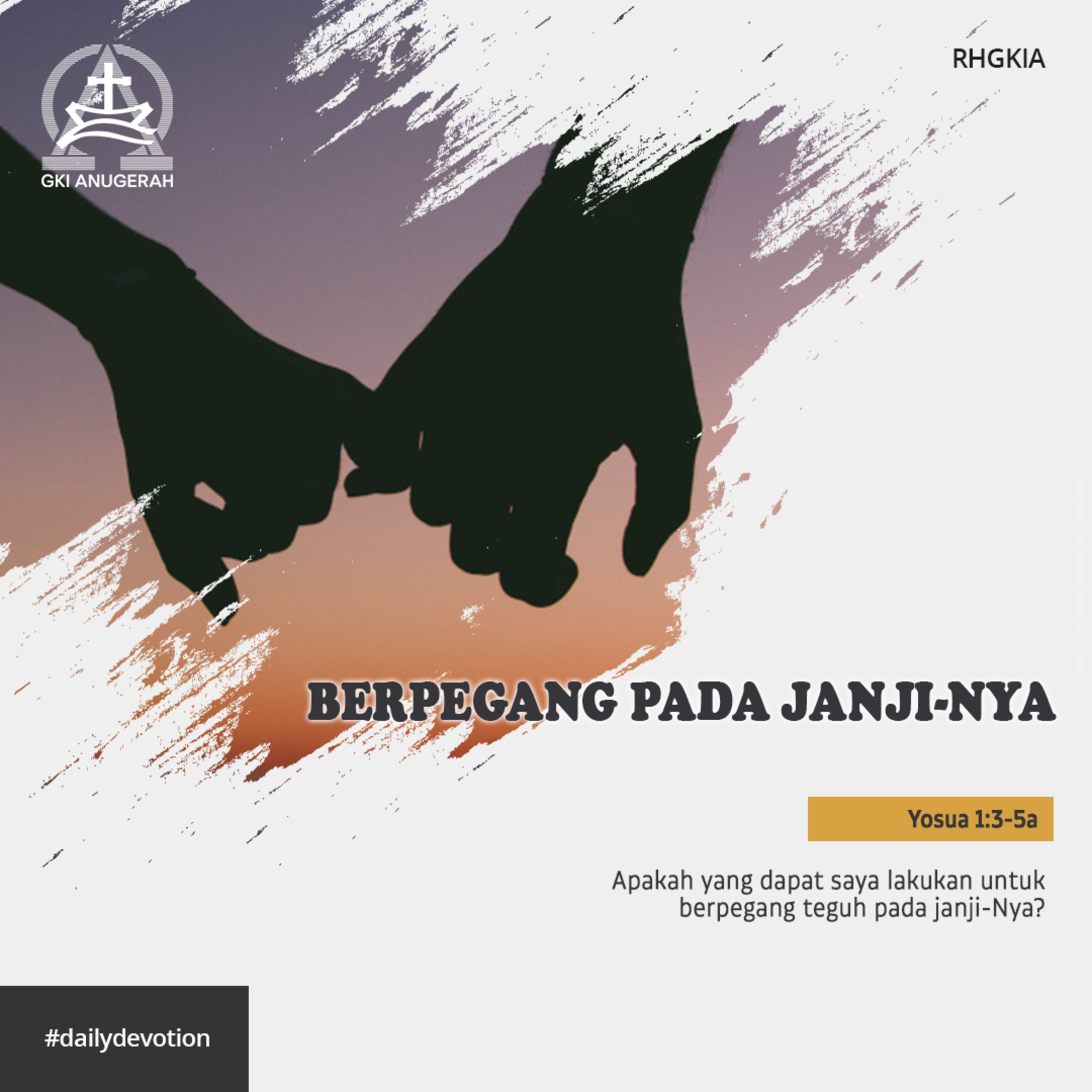 12 Juli 2023 - Berpegang Pada Janji-Nya - Renungan Harian GKI Anugerah episode artwork