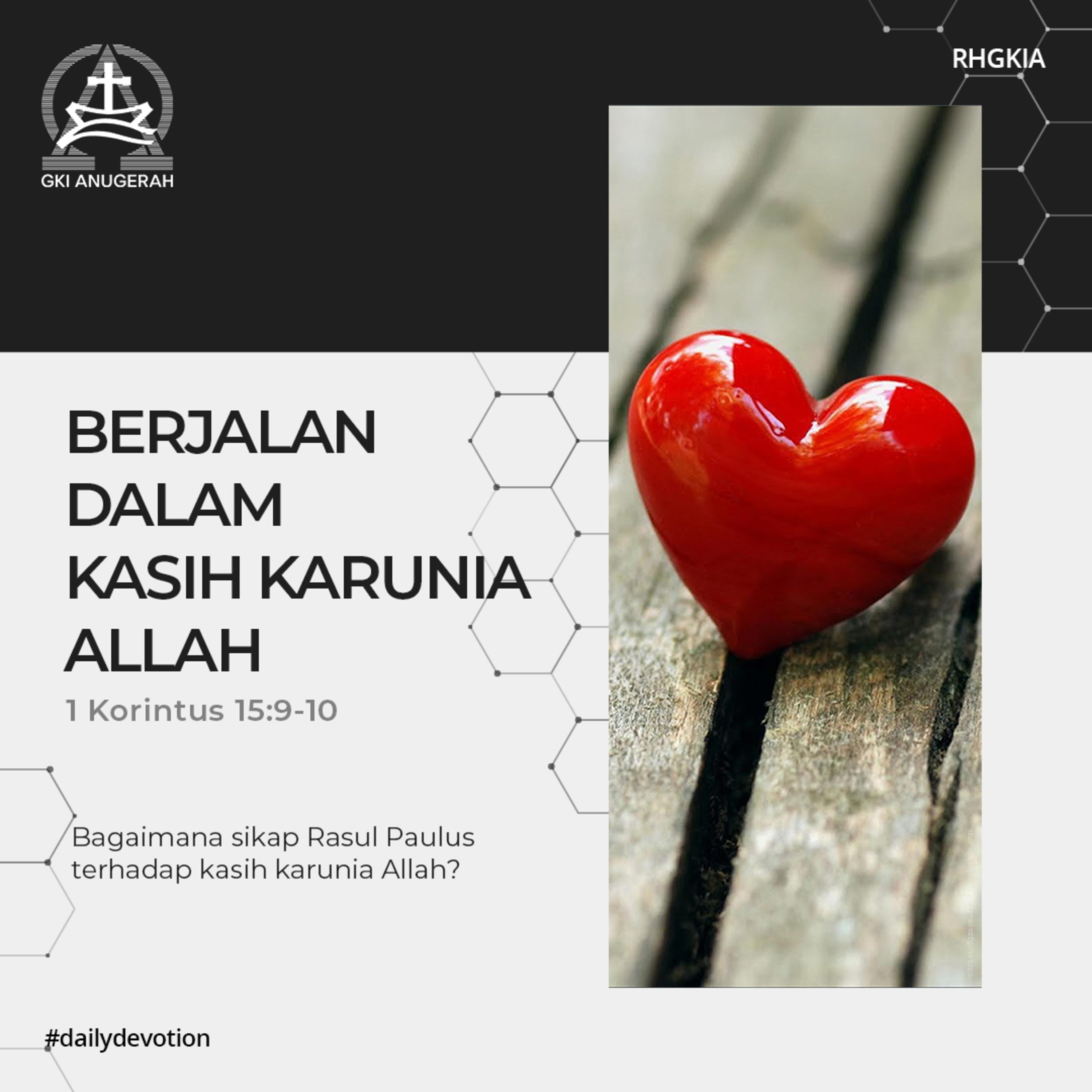 17 Juli 2023 - Berjalan Dalam Kasih Karunia Allah - Renungan Harian GKI Anugerah episode artwork