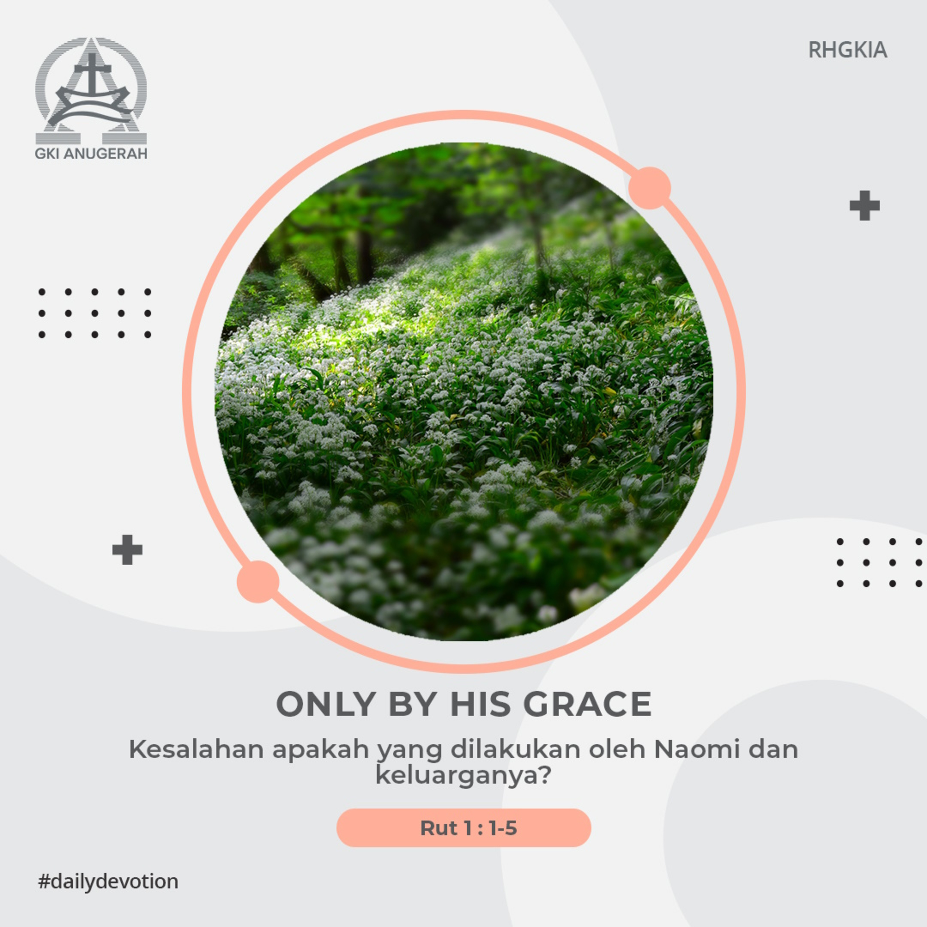 24 Juli 2023 - Only By His Grace - Renungan Harian GKI Anugerah episode artwork
