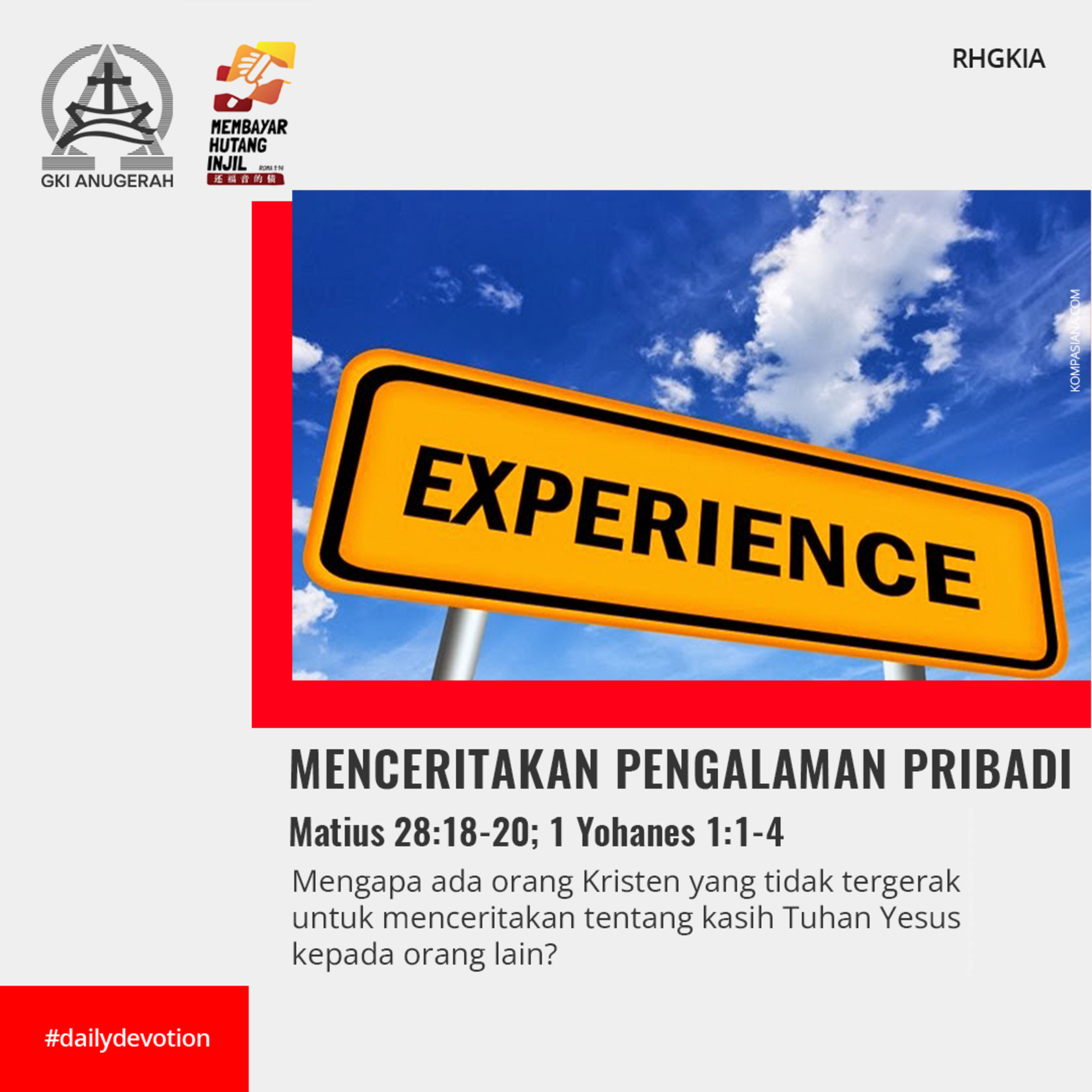 08 Agustus 2023 - Menceritakan Pengalaman Pribadi - Renungan Harian GKI Anugerah episode artwork