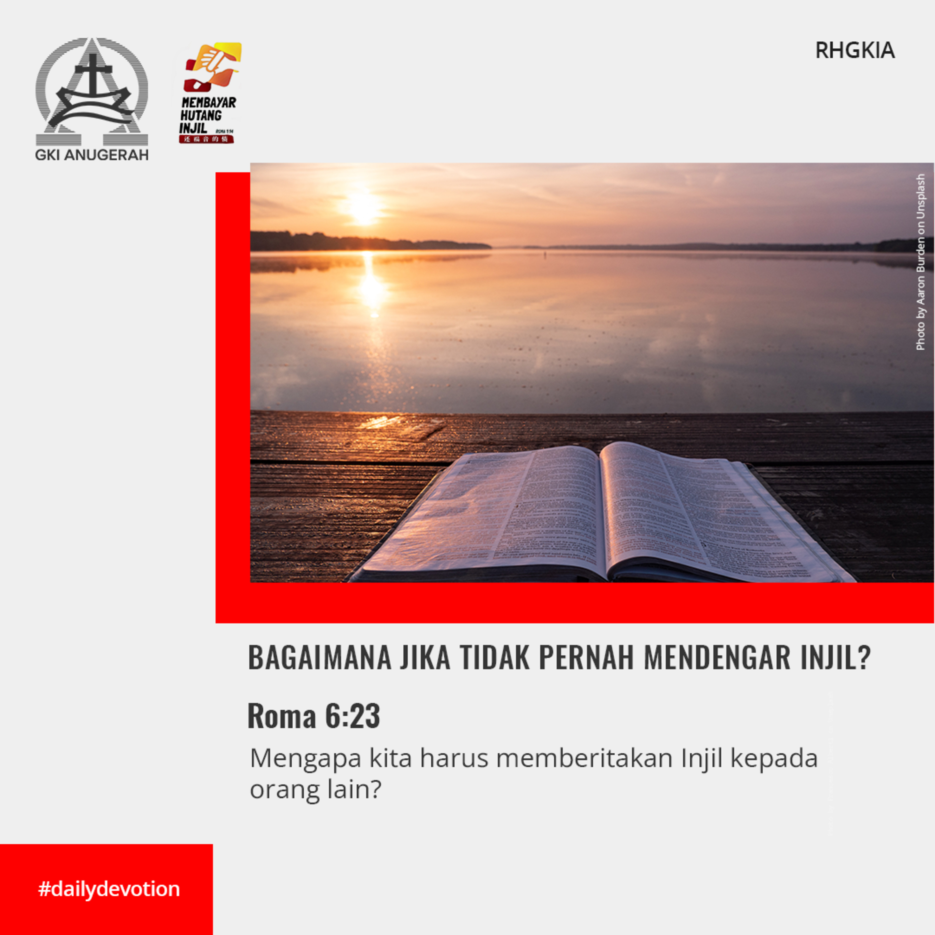 18 Agustus 2023 - Bagaimana Jika Tidak Pernah Mendengar Injil? - Renungan Harian GKI Anugerah episode artwork
