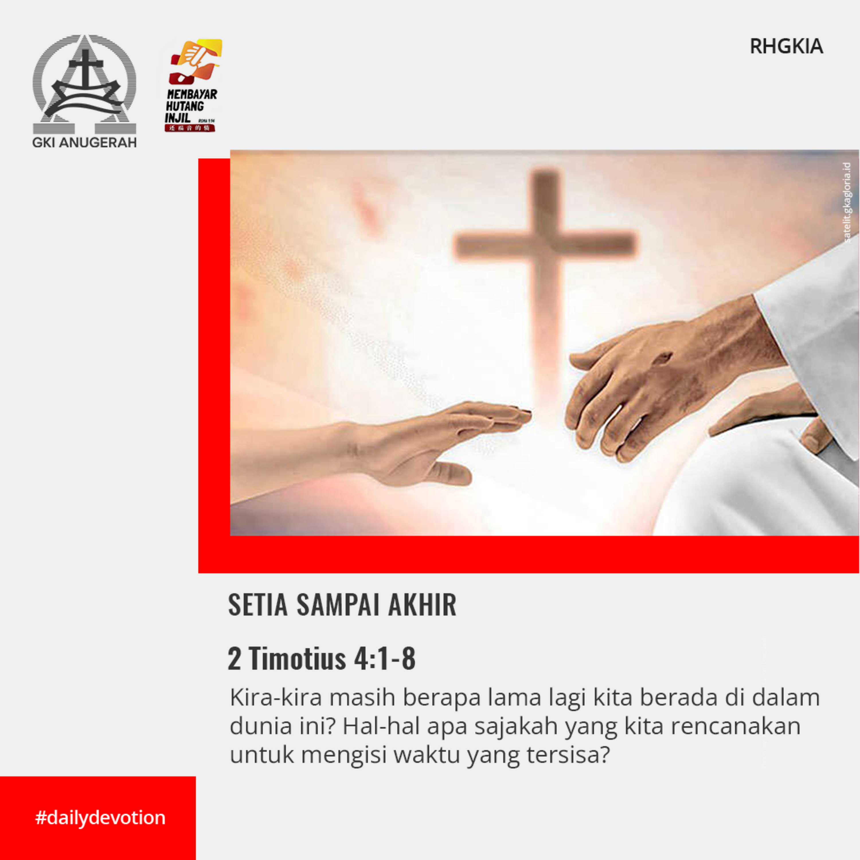 19 Agustus 2023 - Setia Sampai Akhir - Renungan Harian GKI Anugerah episode artwork