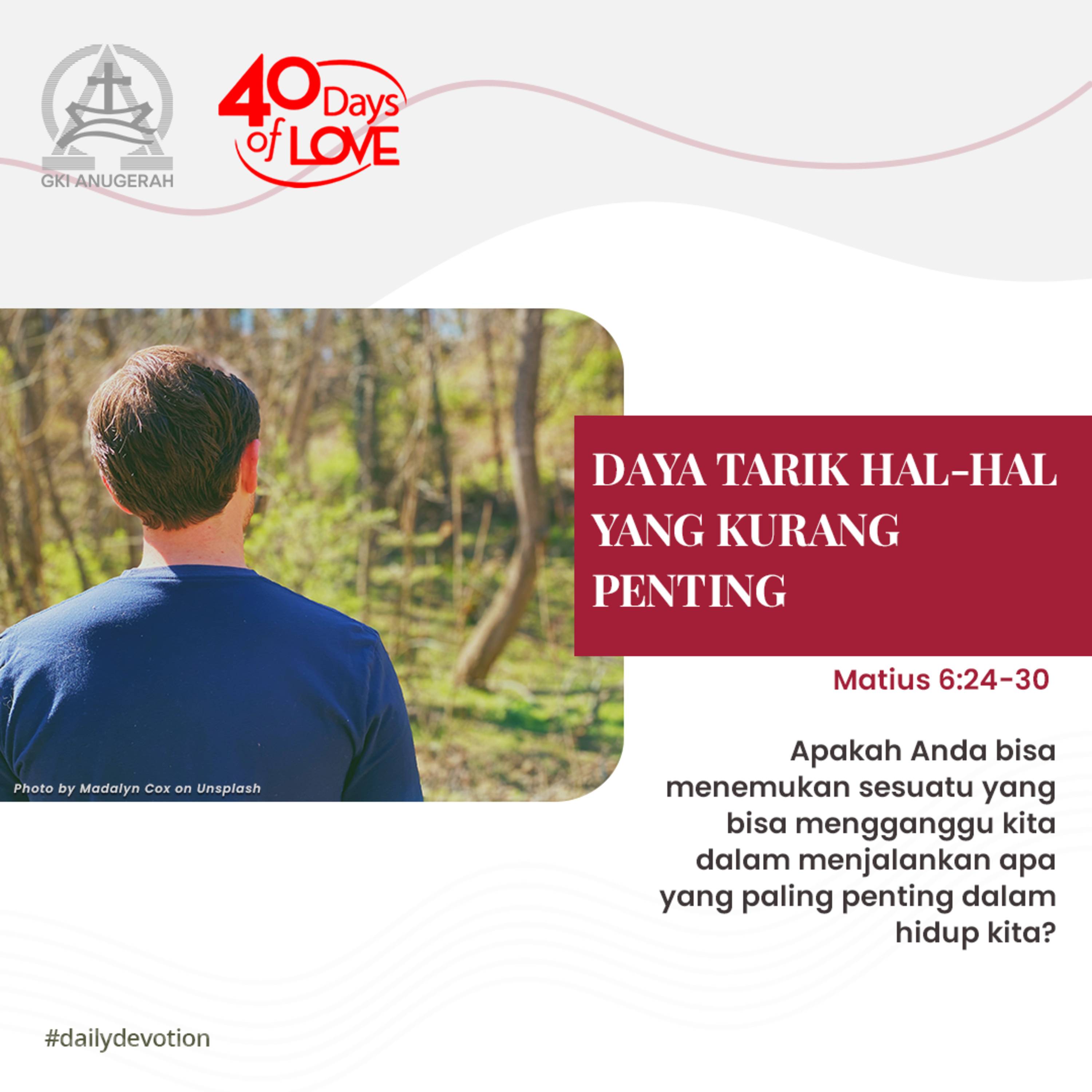 22 Agustus 2023 - Daya Tarik Hal-Hal Yang Kurang Penting - Renungan Harian GKI Anugerah episode artwork