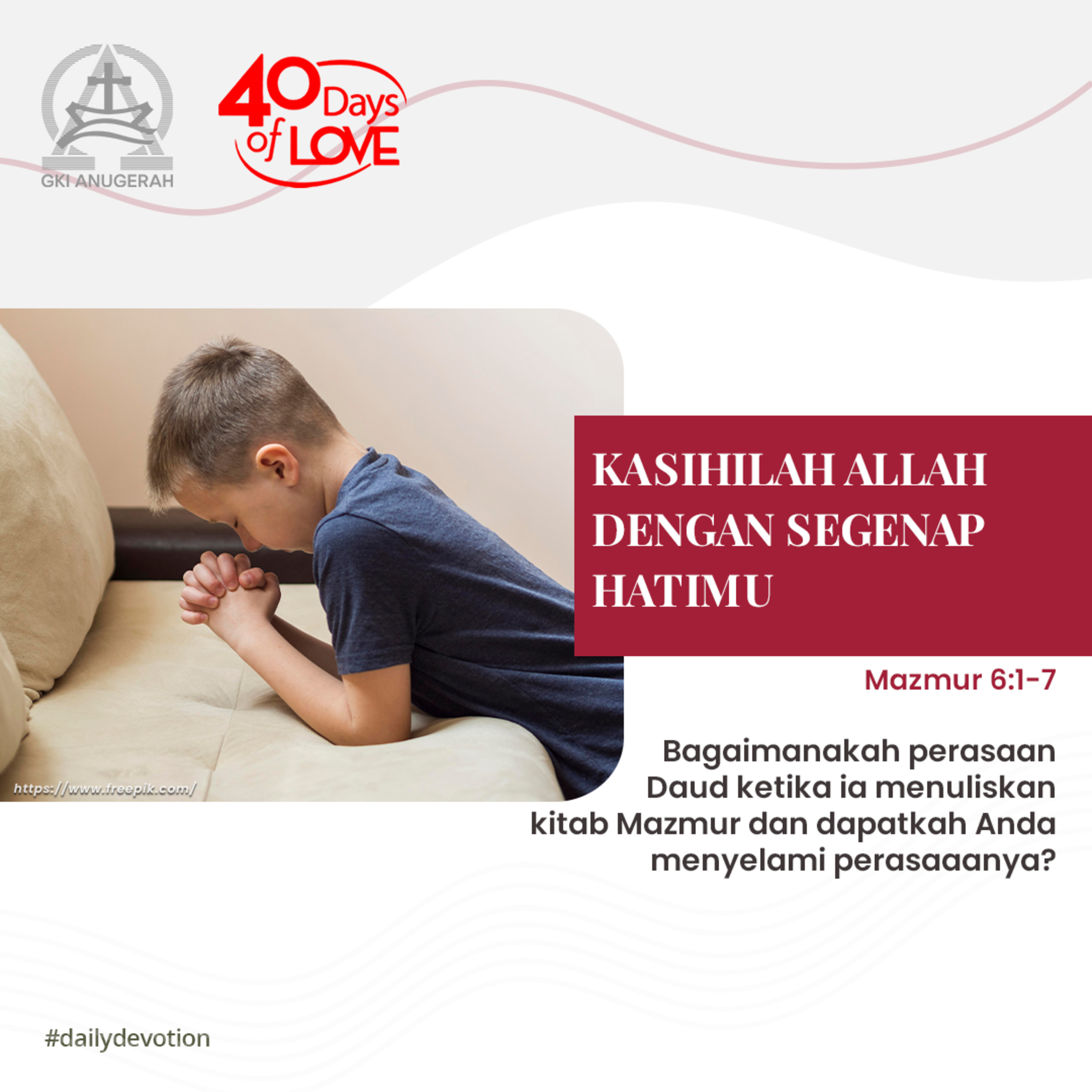 23 Agustus 2023 - Kasihilah Allah Dengan Segenap Hatimu - Renungan Harian GKI Anugerah episode artwork