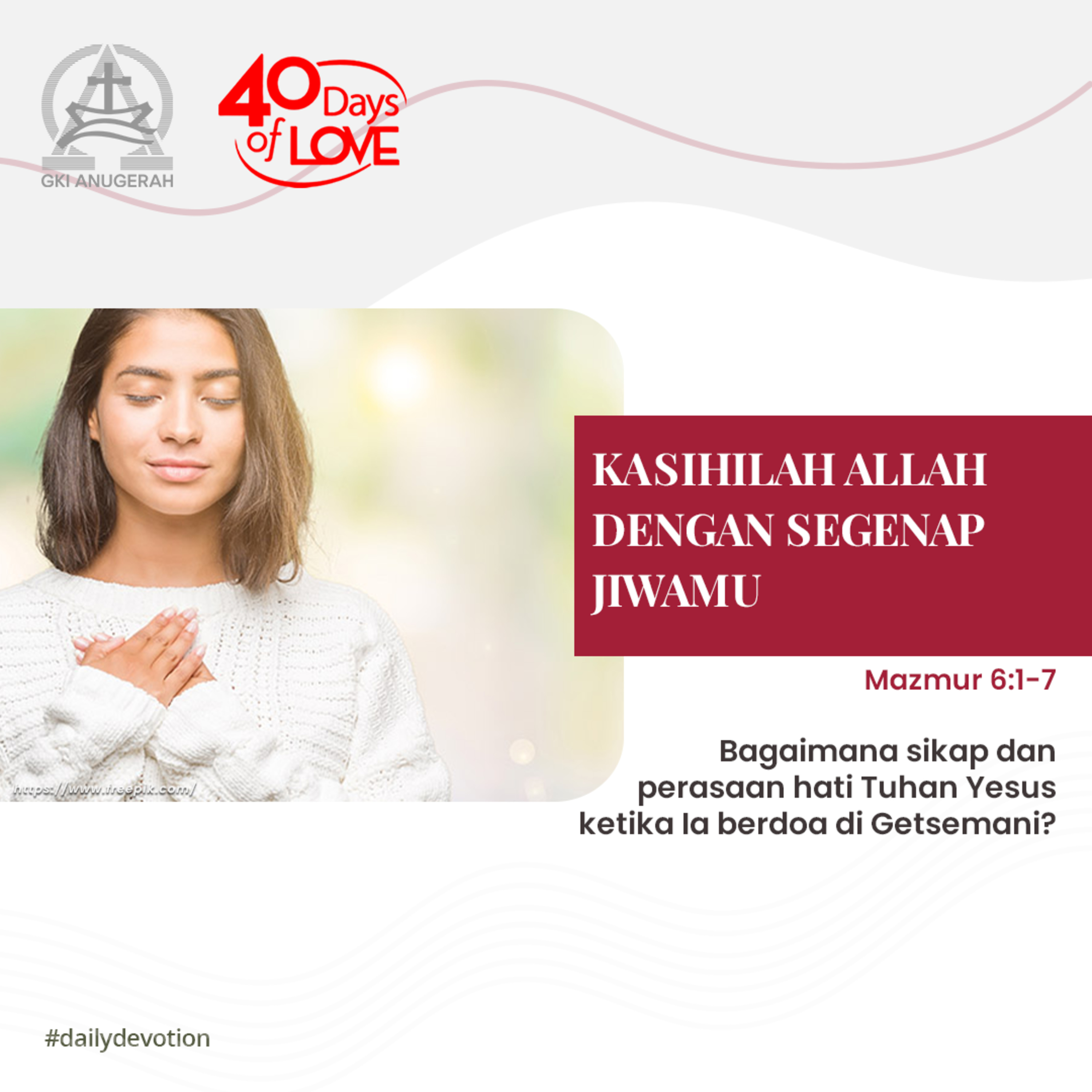 24 Agustus 2023 - Kasihilah Allah Dengan Segenap Jiwamu - Renungan Harian GKI Anugerah episode artwork