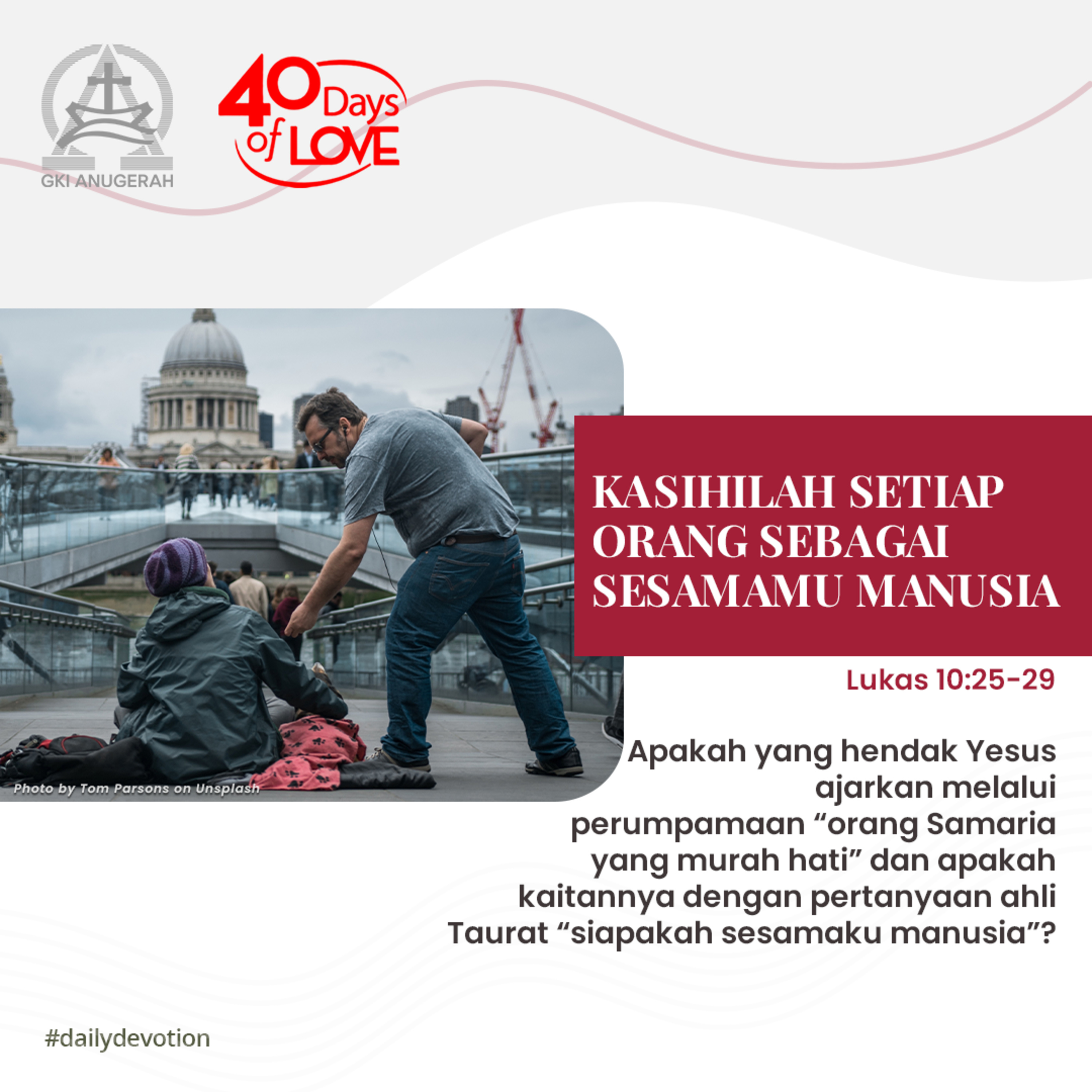 26 Agustus 2023 - Kasihilah Setiap Orang Sebagai Sesamamu Manusia - Renungan Harian GKI Anugerah episode artwork