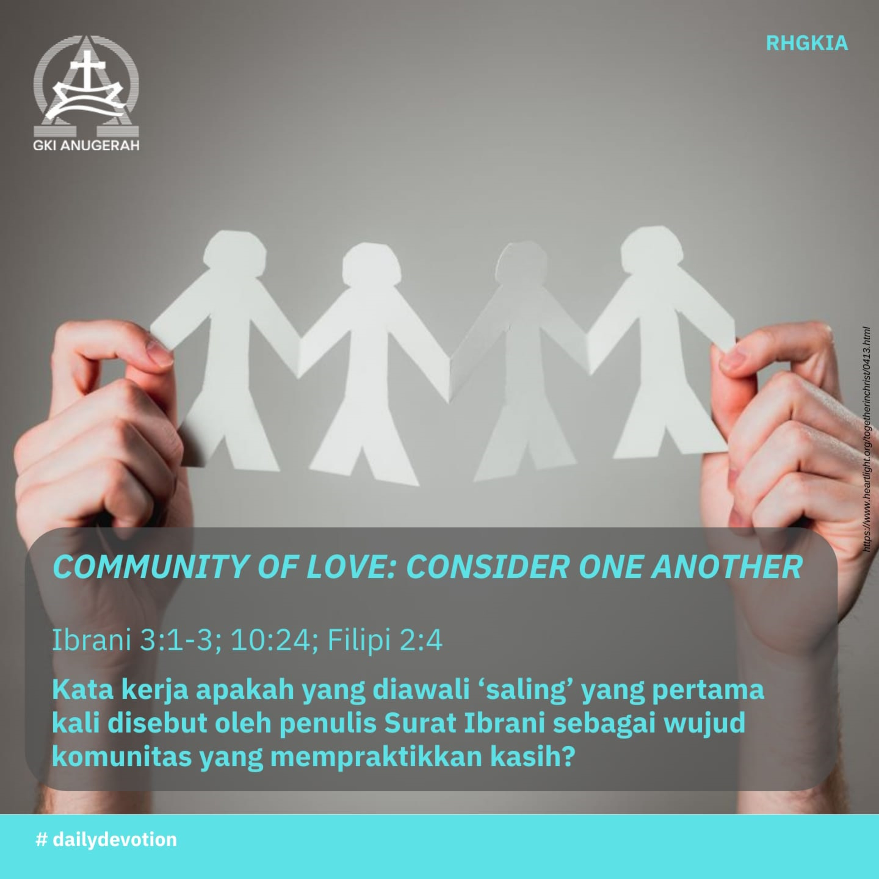 03 Oktober 2023 - Community Of Love : Consider One Another - Renungan Harian GKI Anugerah episode artwork