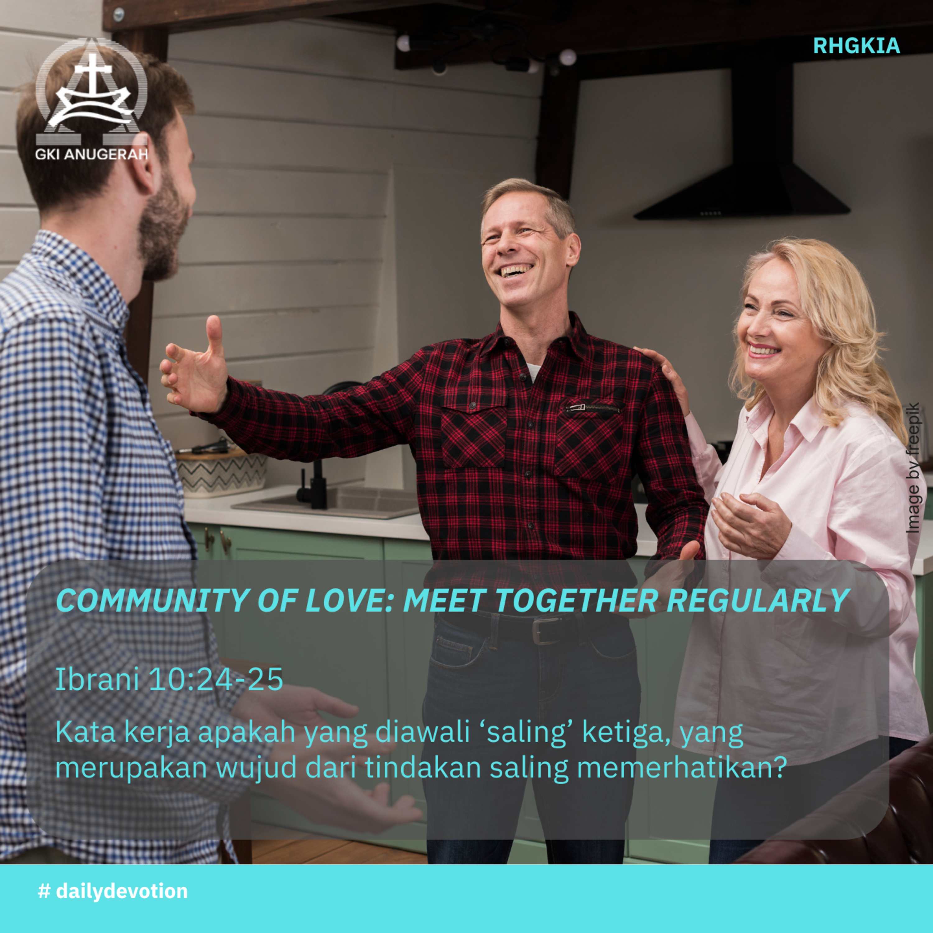 05 Oktober 2023 - Community Of Love : Meet Together Regularly - Renungan Harian GKI Anugerah episode artwork