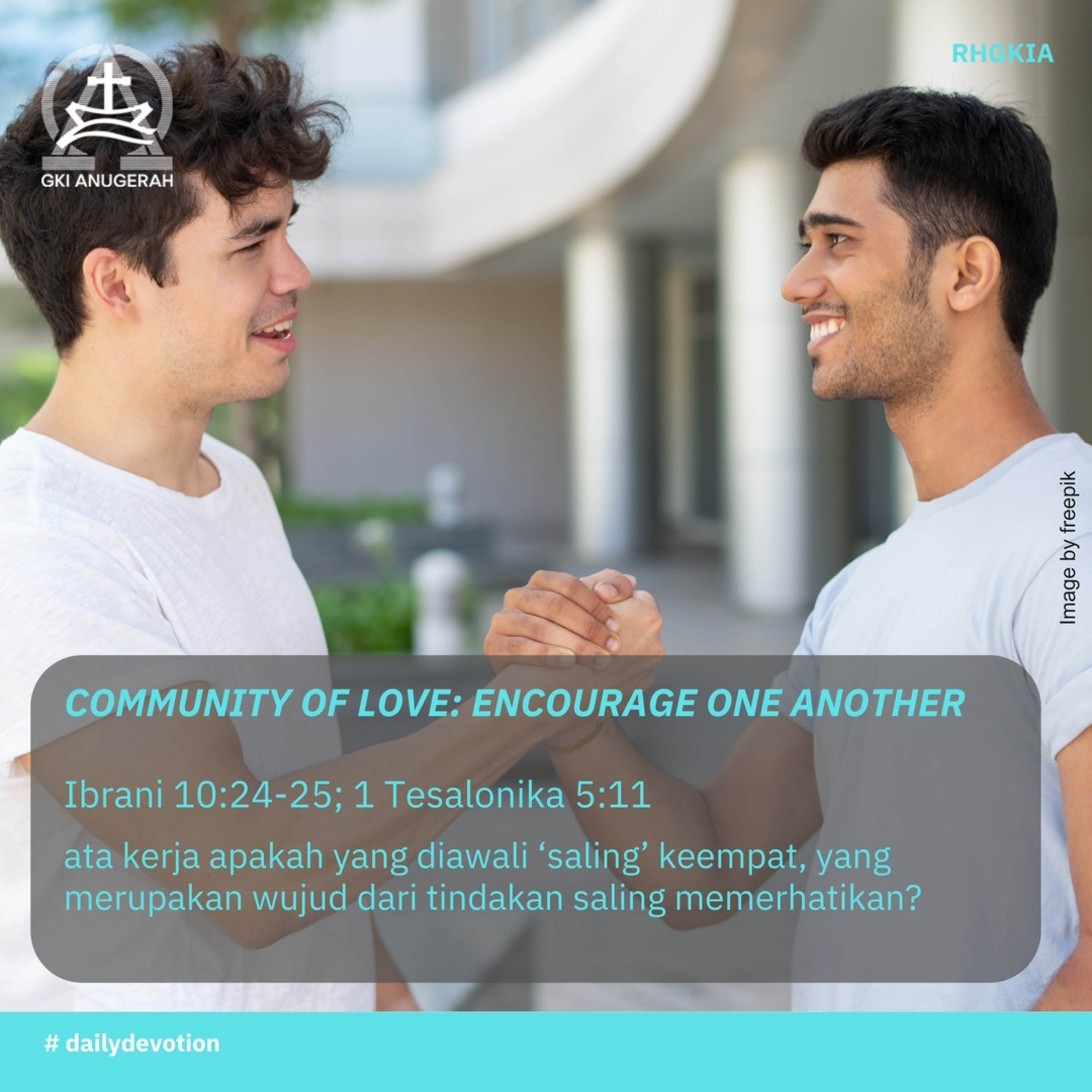 06 Oktober 2023 - Community Of Love : Encourage One Another - Renungan Harian GKI Anugerah episode artwork