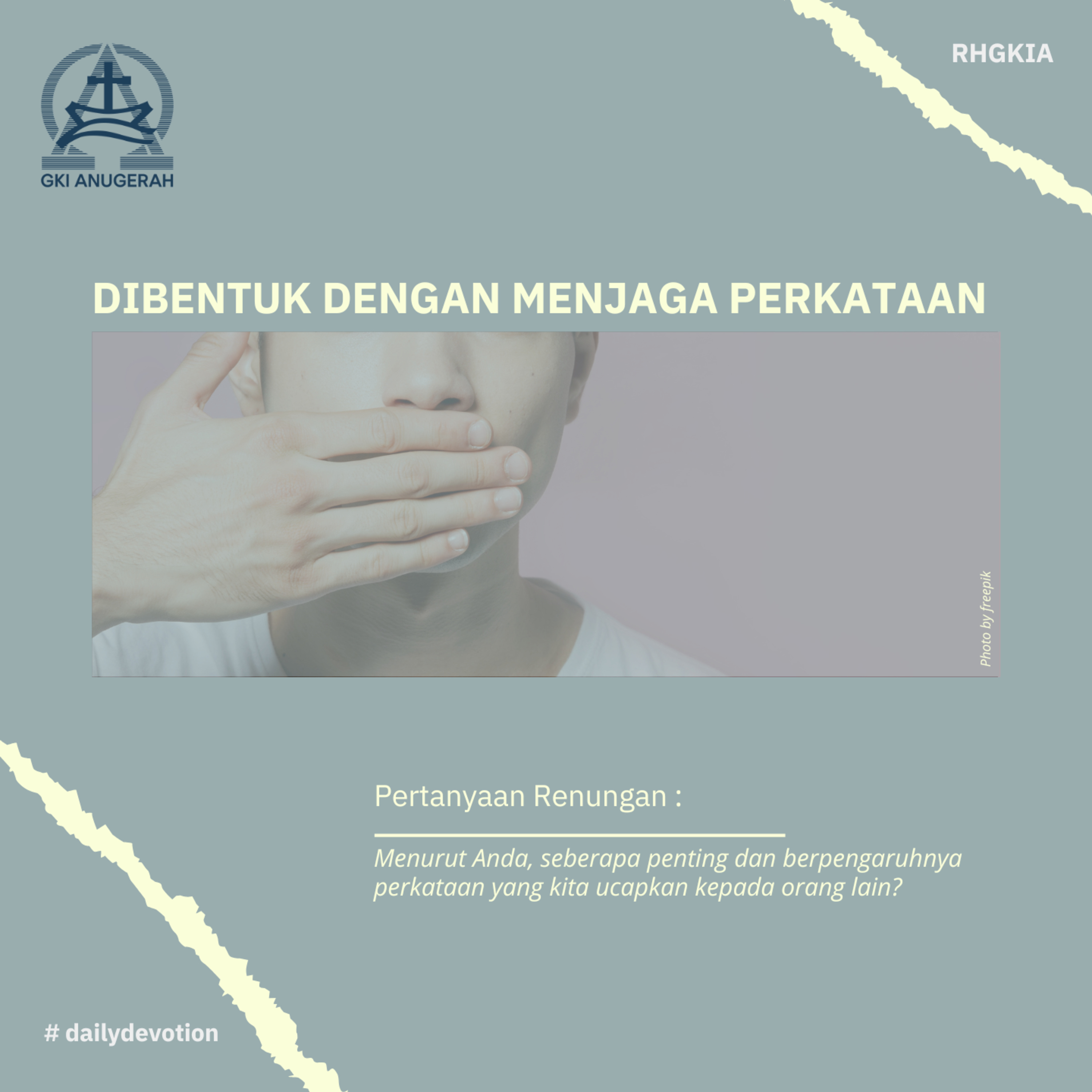 27 Oktober 2023 - Dibentuk Dengan Menjaga Perkataan - Renungan Harian GKI Anugerah episode artwork
