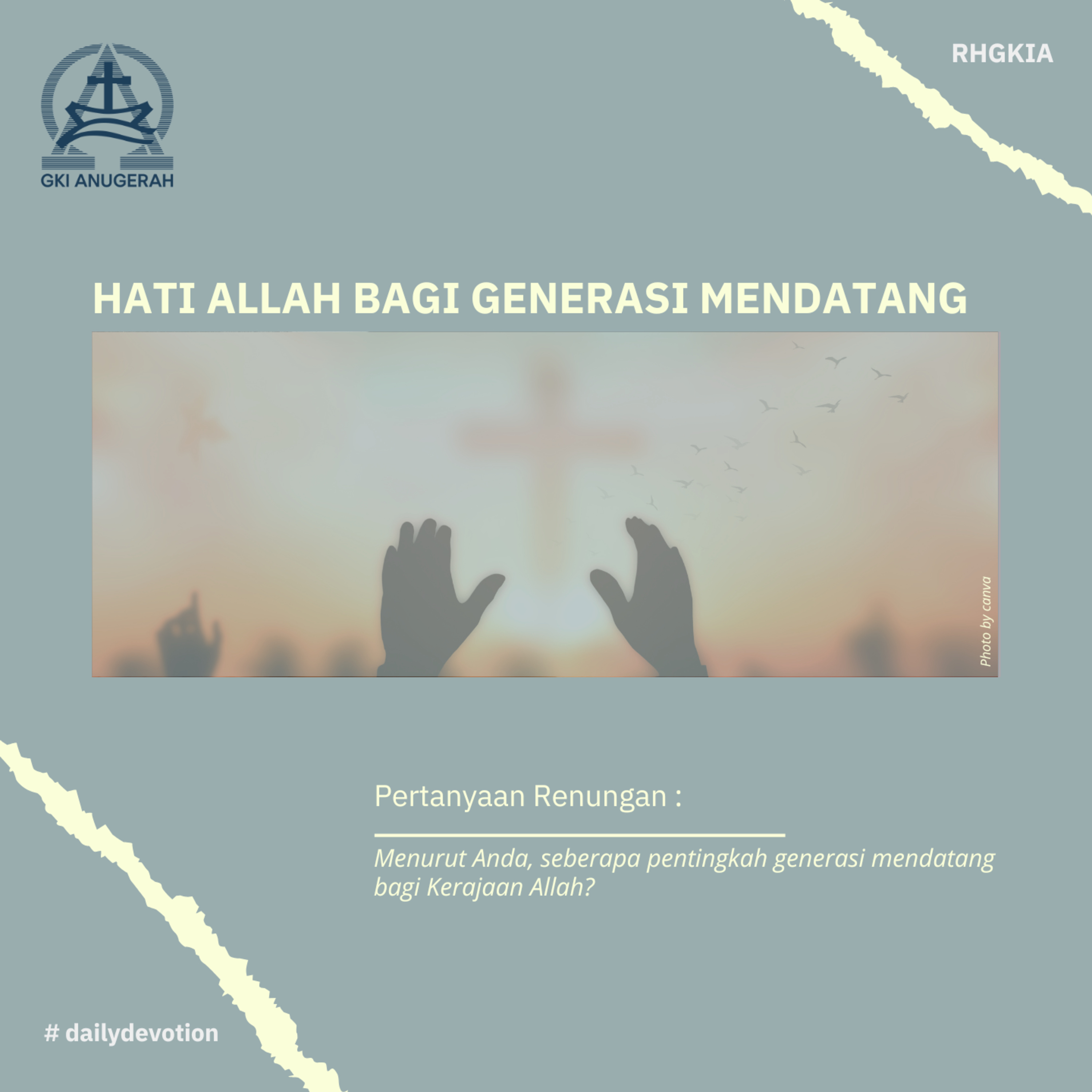 29 Oktober 2023 - Hati Allah Bagi Generasi Mendatang - Renungan Harian GKI Anugerah episode artwork