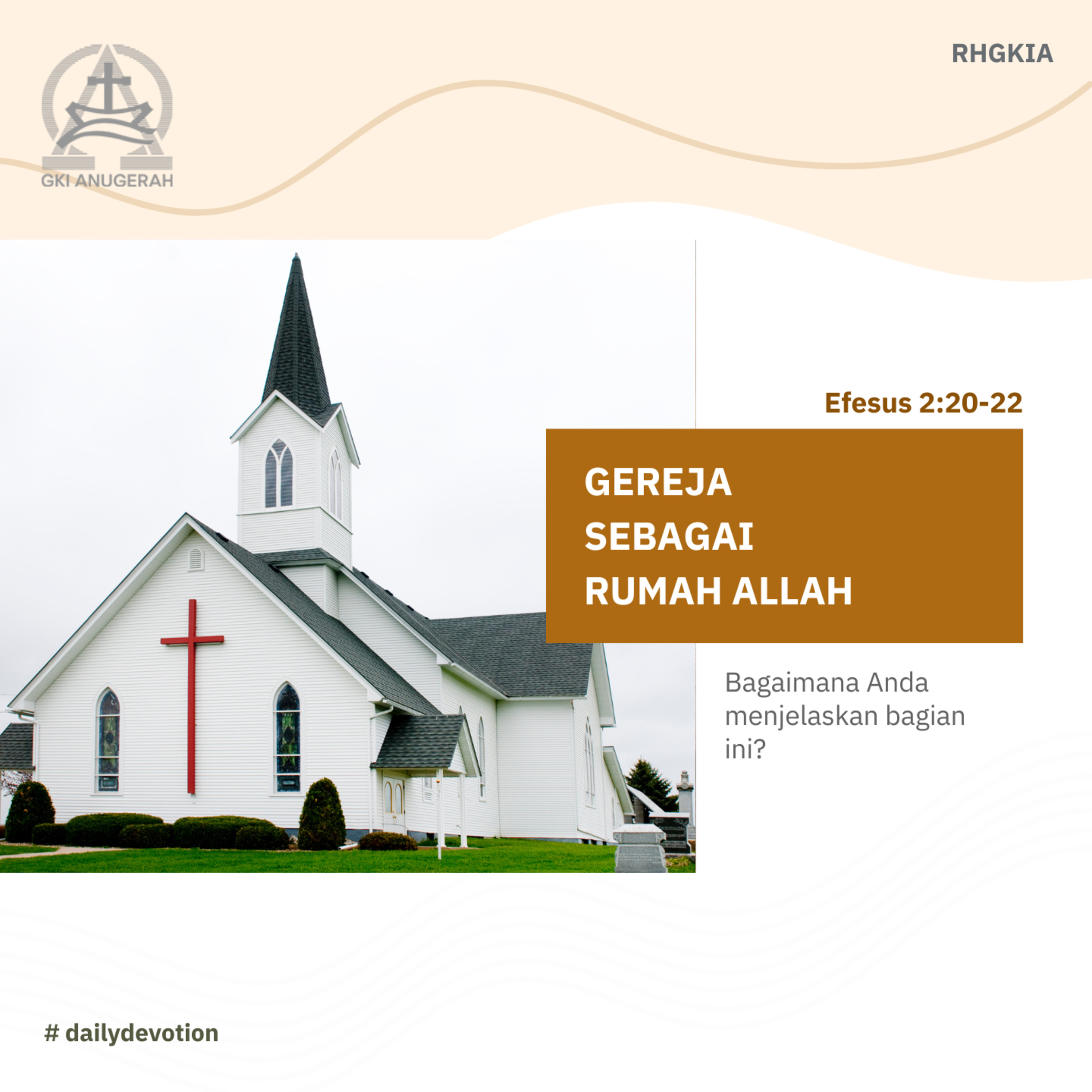 01 November 2023 - Gereja Sebagai Rumah Allah - Renungan Harian GKI Anugerah episode artwork