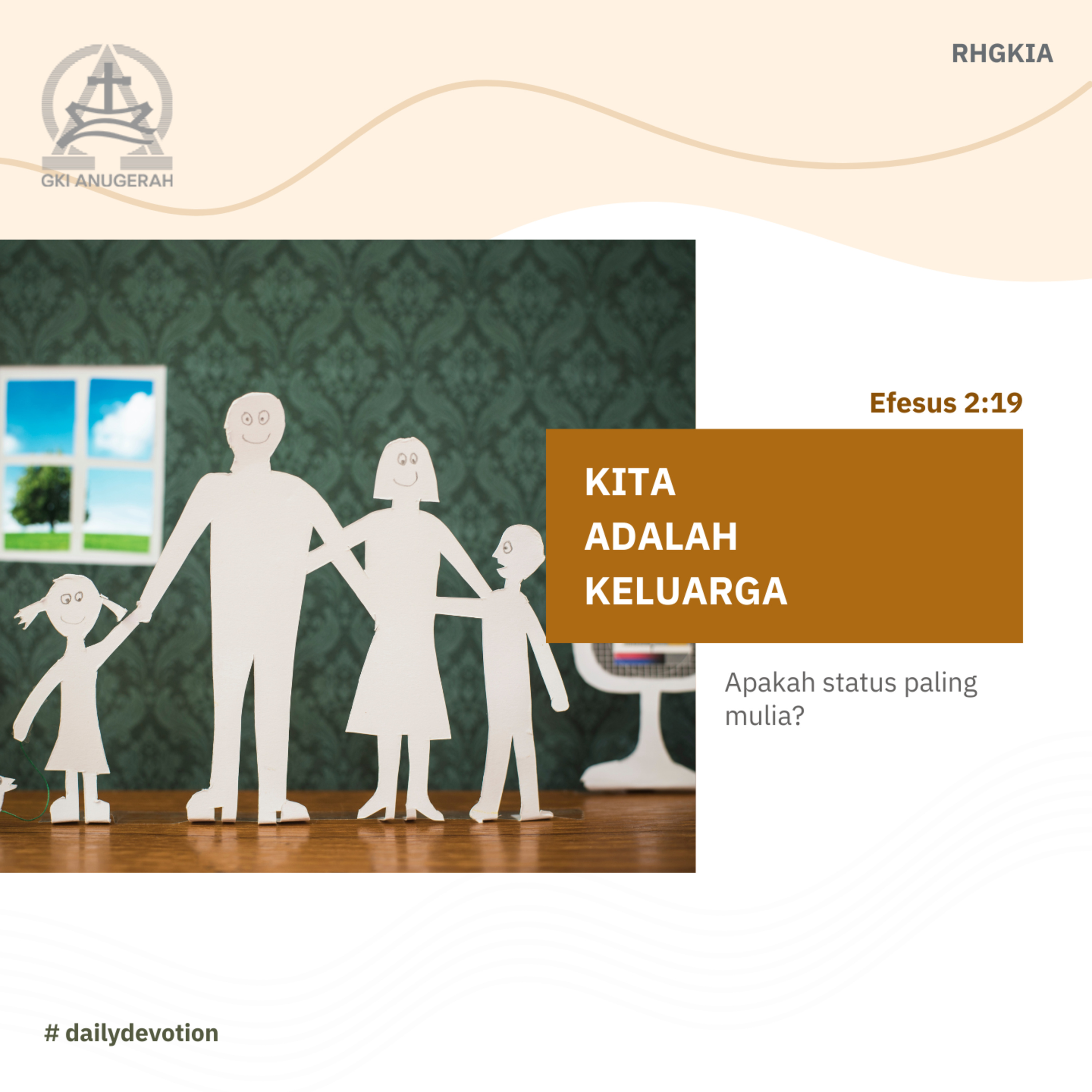  02 November 2023 - Kita Adalah Keluarga - Renungan Harian GKI Anugerah episode artwork