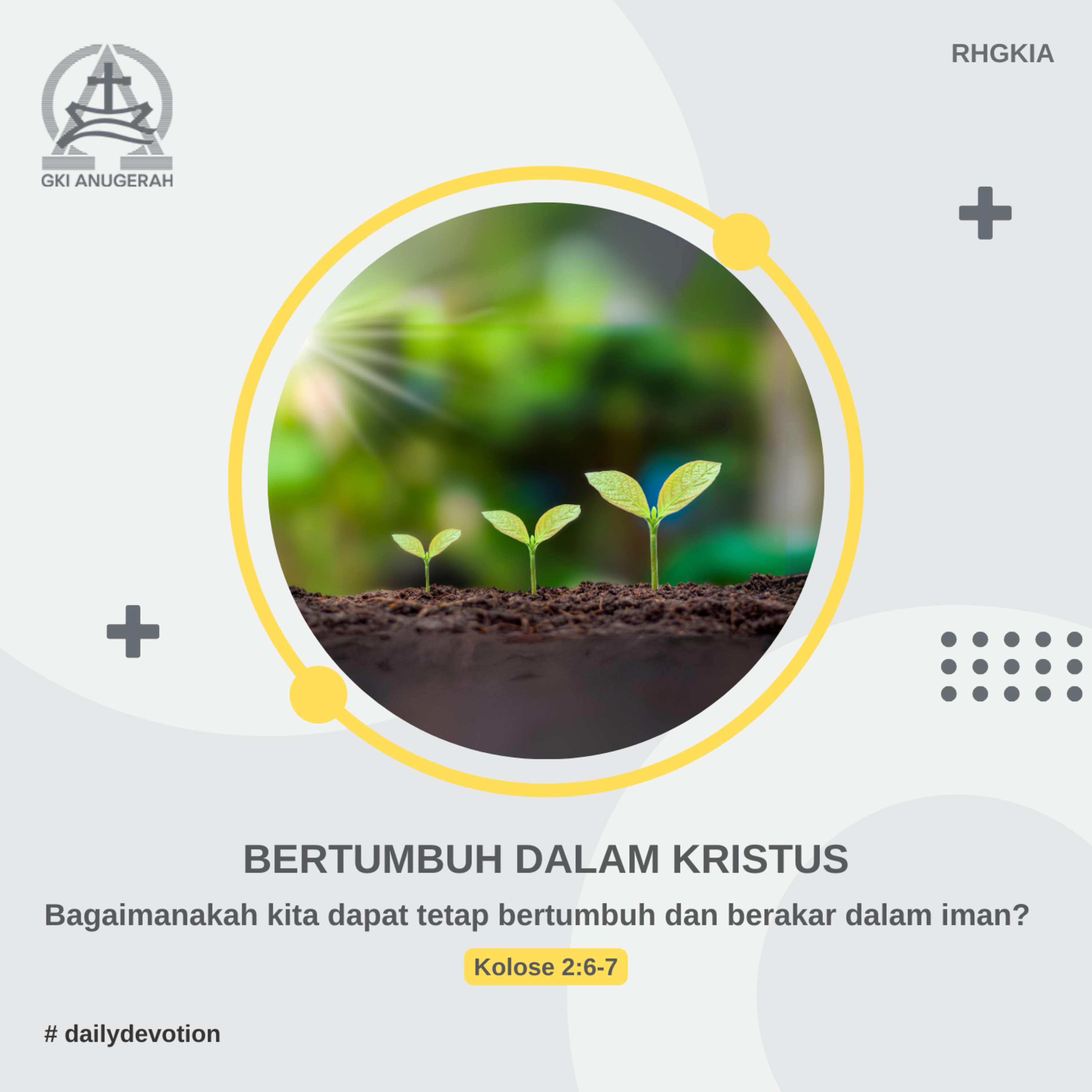11 November 2023 - Bertumbuh Dalam Kristus - Renungan Harian GKI Anugerah episode artwork