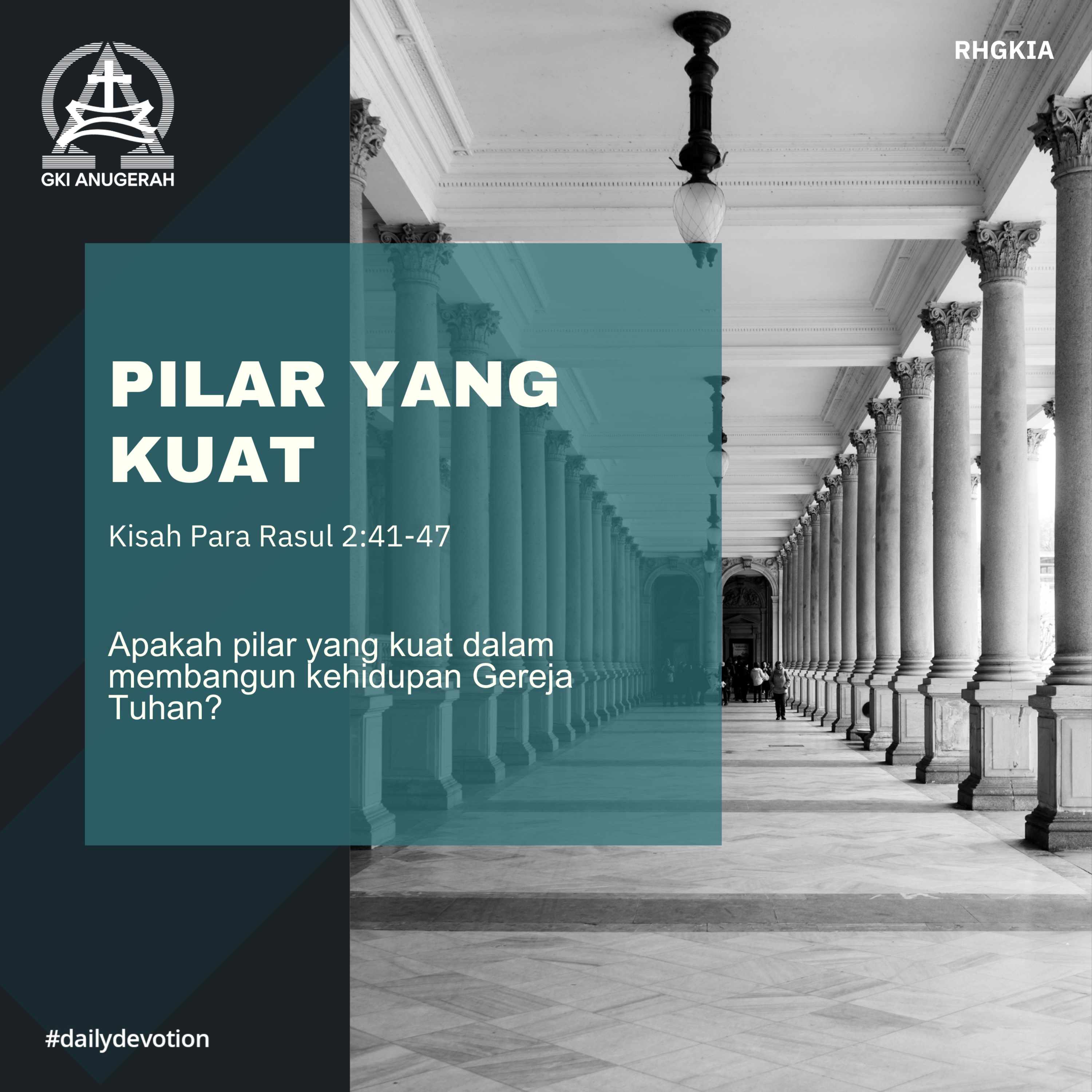 18 November 2023 - Pilar Yang Kuat - Renungan Harian GKI Anugerah episode artwork