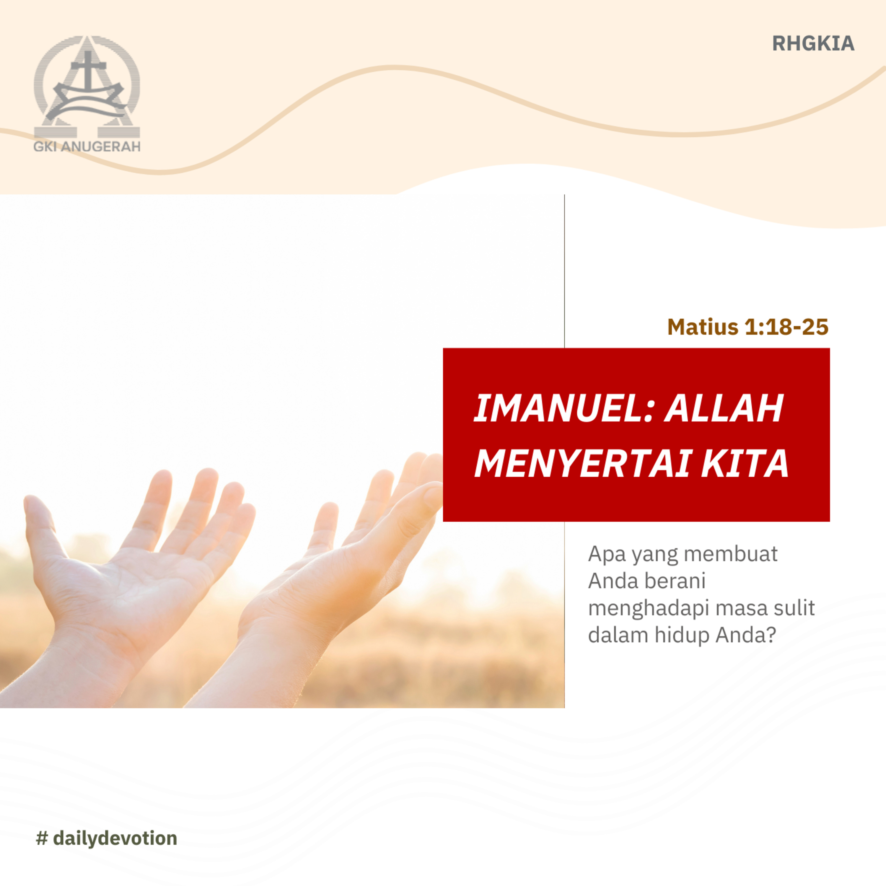 05 Desember 2023 - Imanuel: Allah Menyertai Kita - Renungan Harian GKI Anugerah episode artwork