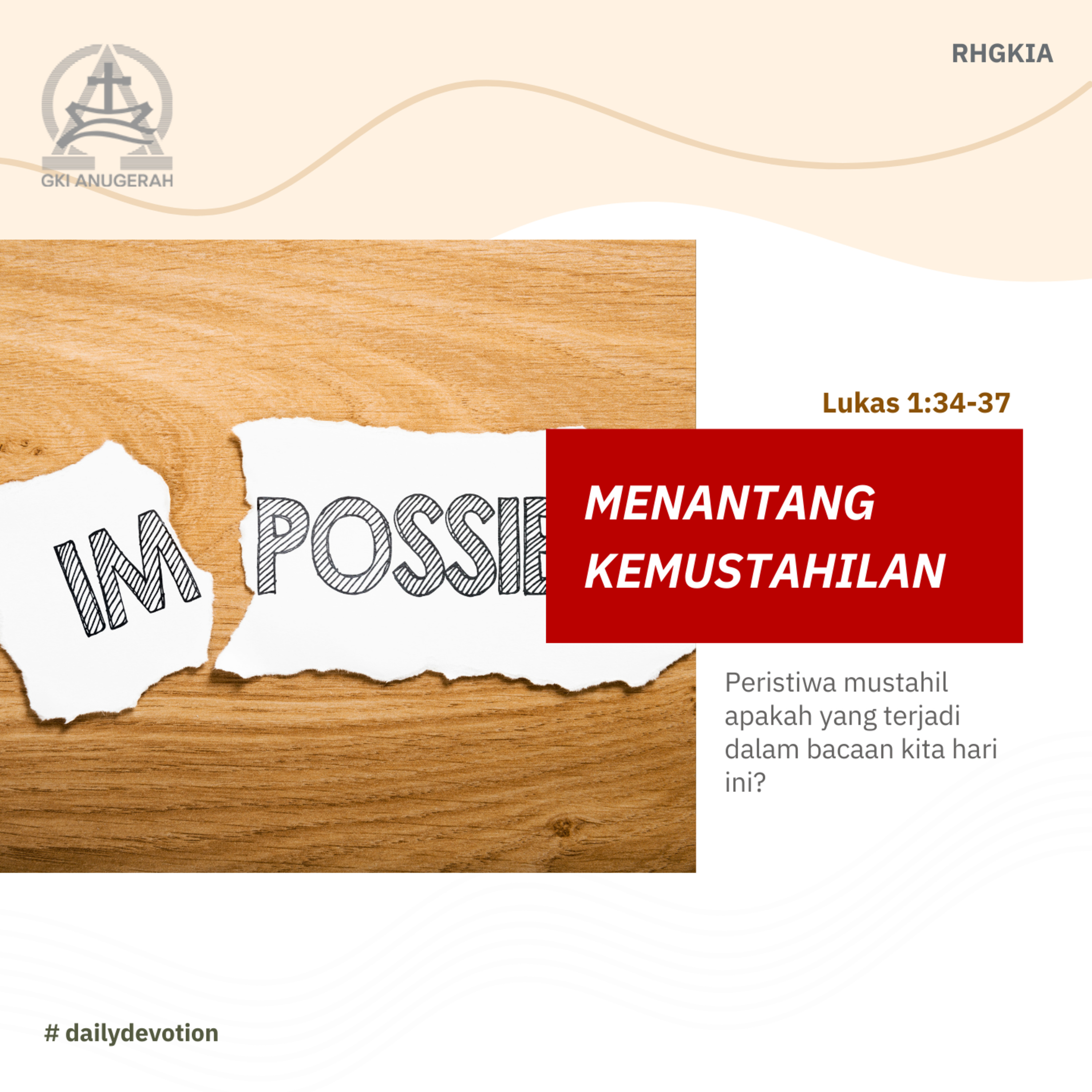 06 Desember 2023 - Menantang Kemustahilan - Renungan Harian GKI Anugerah episode artwork