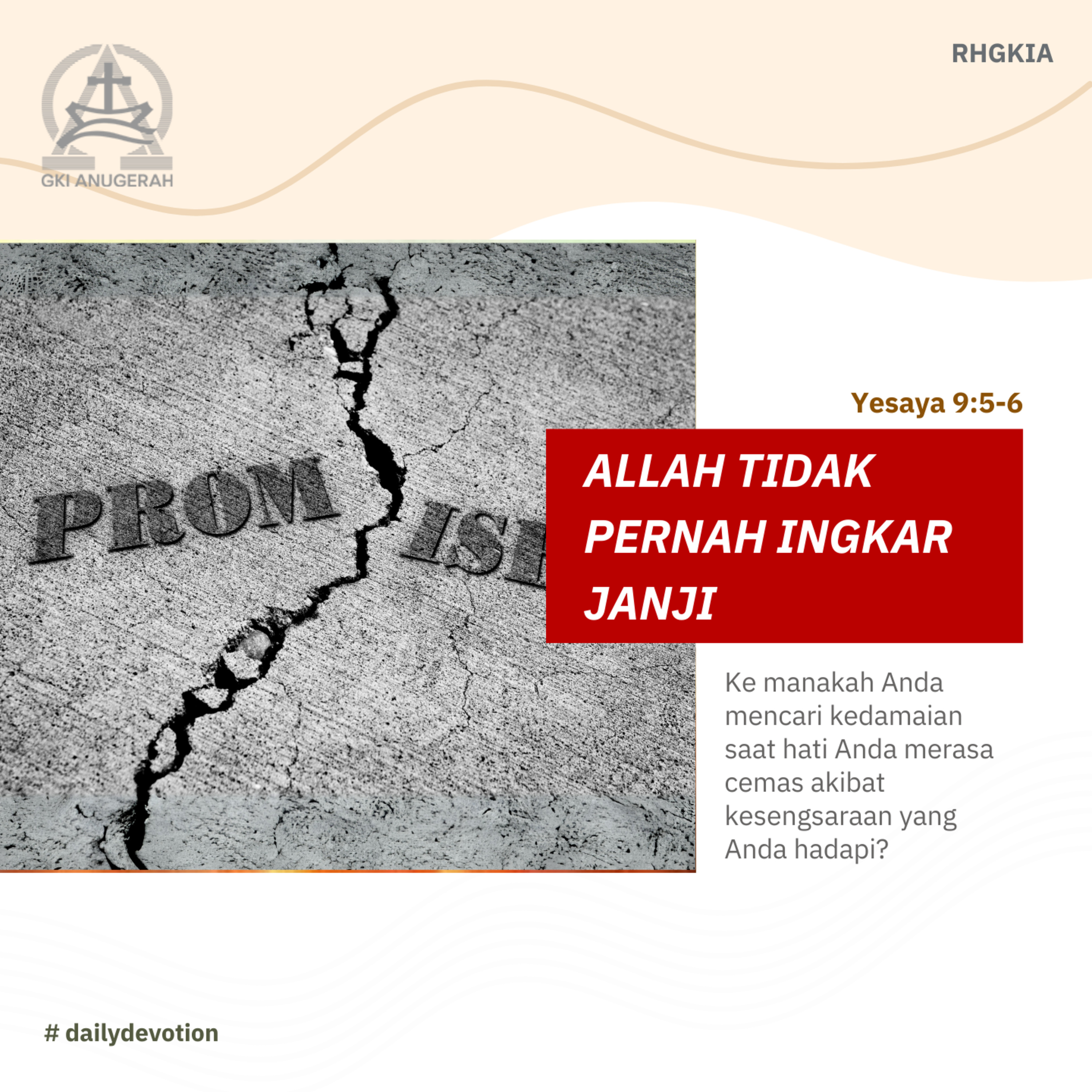 08 Desember 2023 - Allah Tidak Pernah Ingkar Janji - Renungan Harian GKI Anugerah episode artwork