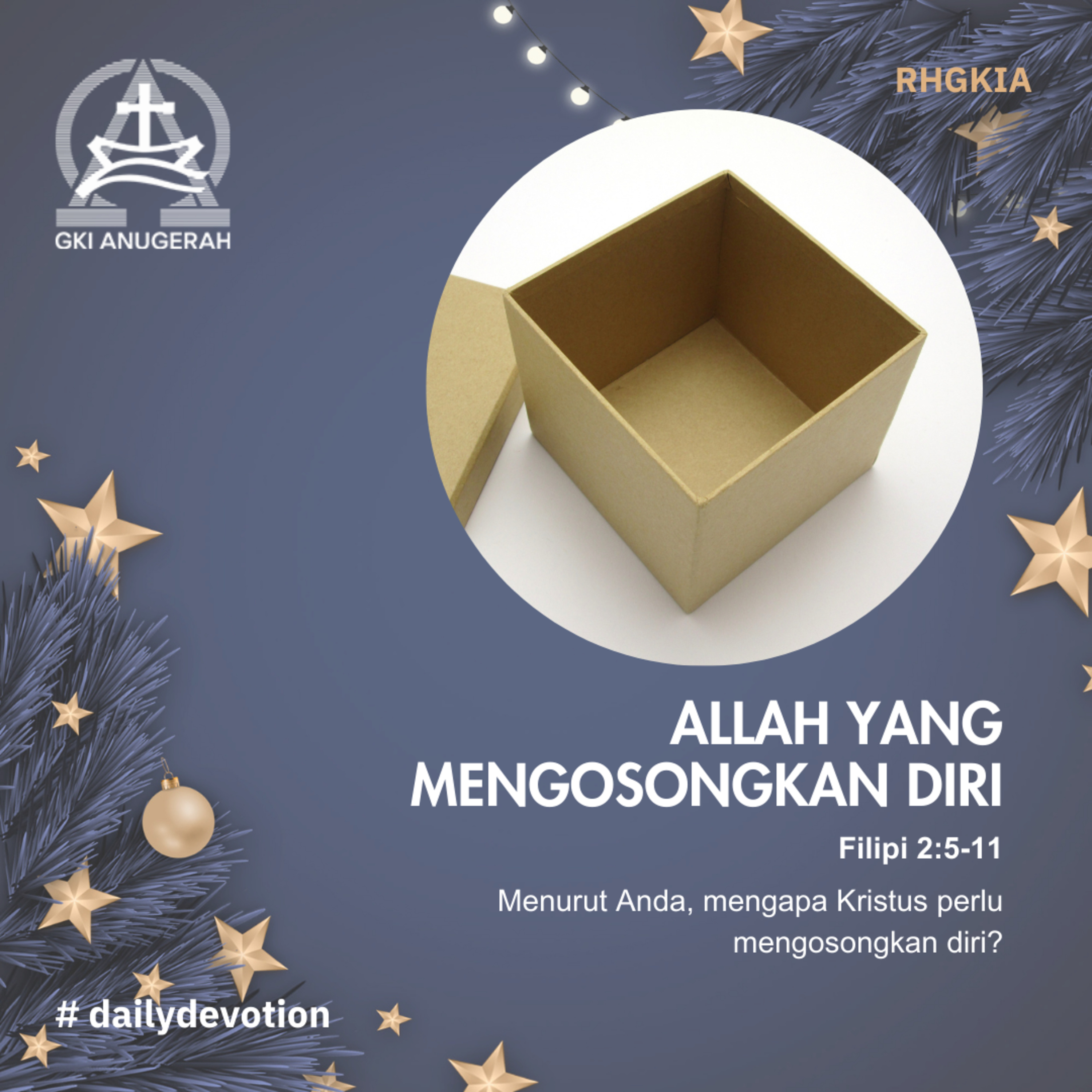 29 Desember 2023 - Allah Yang Mengosongkan Diri - Renungan Harian GKI Anugerah episode artwork