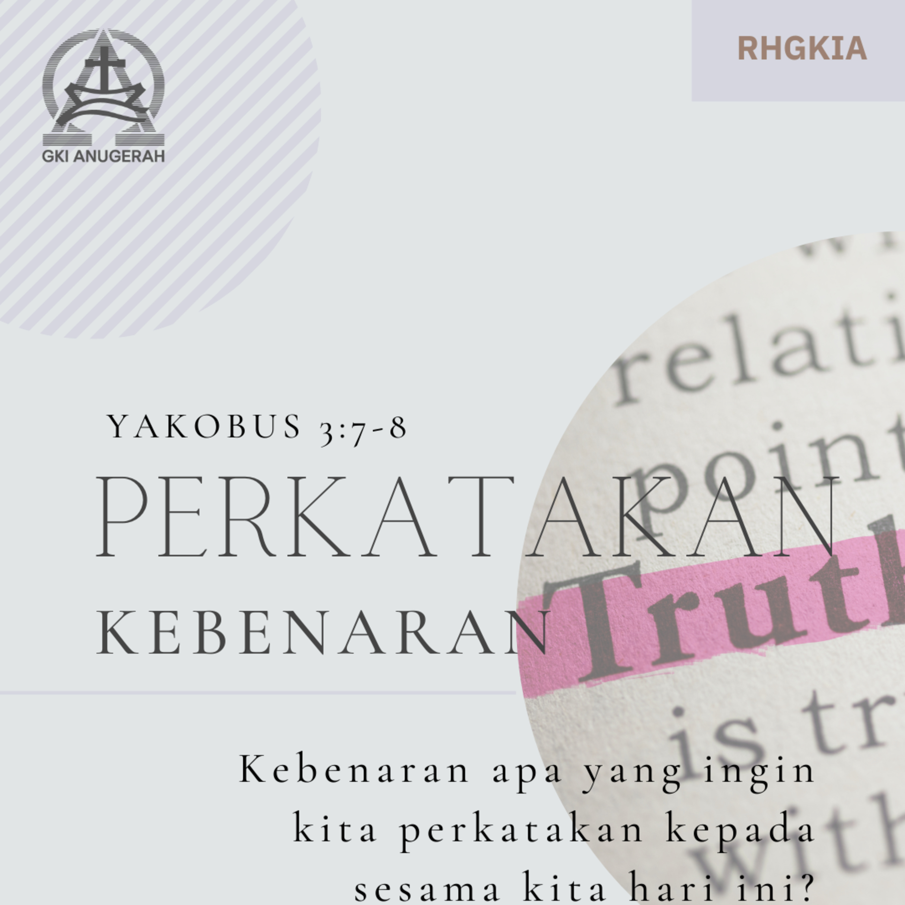 16 Januari 2024 - Perkatakan Kebenaran - Renungan Harian GKI Anugerah episode artwork