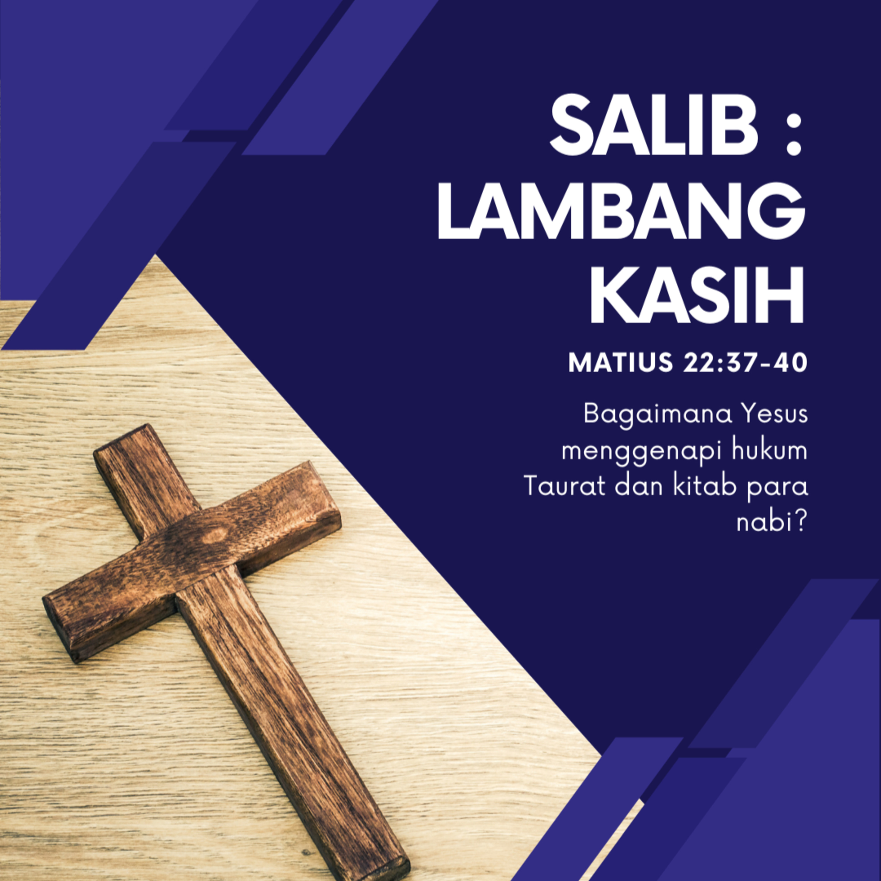 06 Maret 2024 - Salib: Lambang Kasih (2) - Renungan Harian GKI Anugerah episode artwork