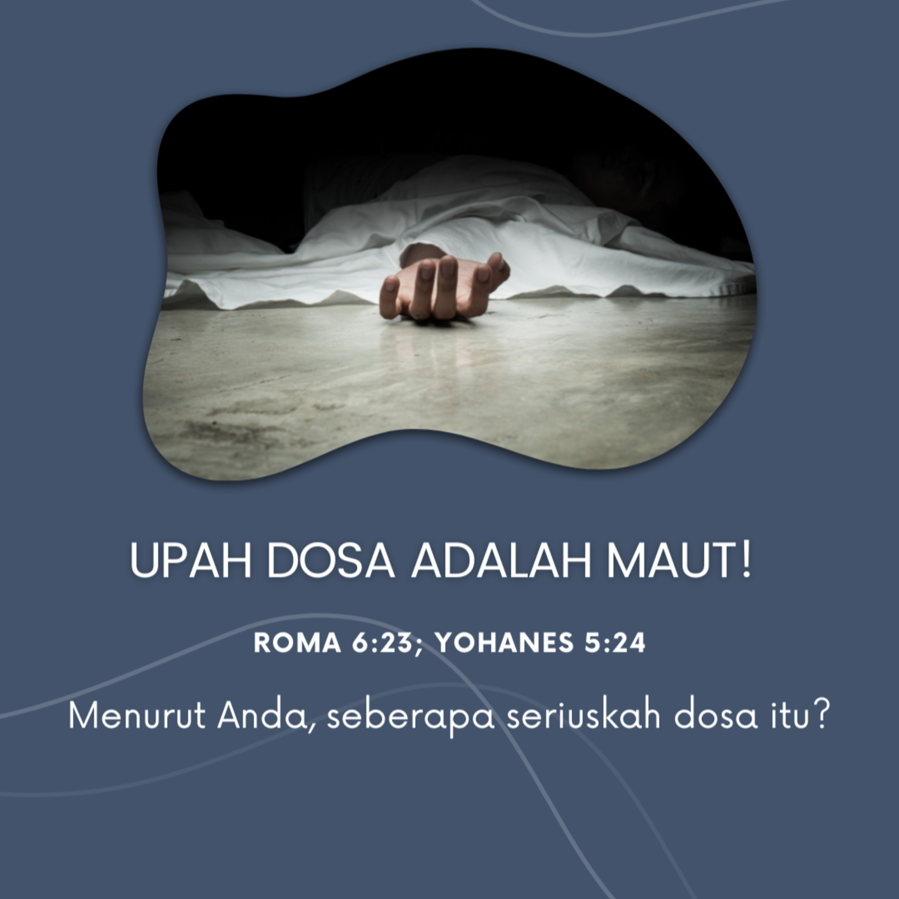 12 Maret 2024 - Upah Dosa Adalah Maut! - Renungan Harian GKI Anugerah episode artwork