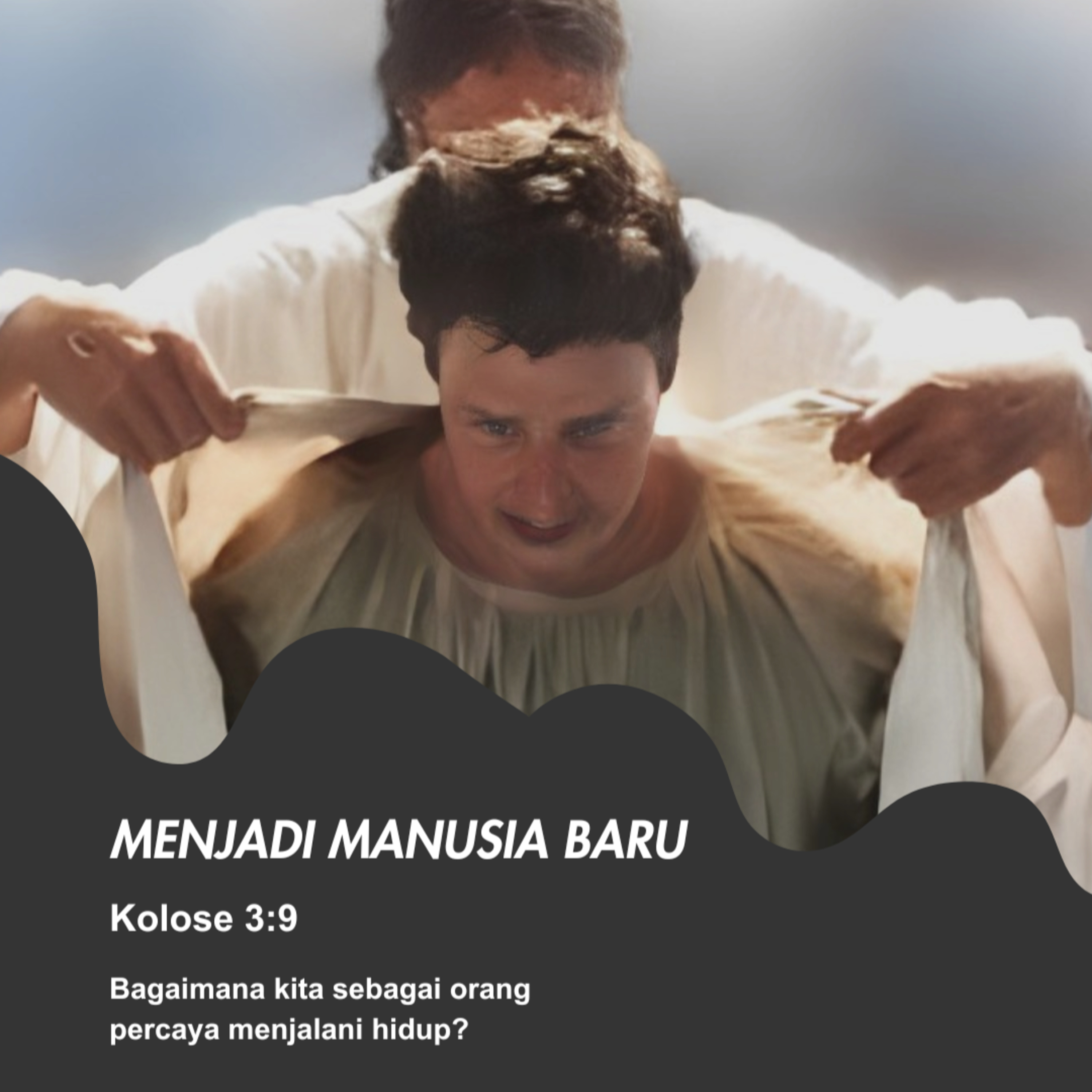 01 April 2024 - Menjadi Manusia Baru - Renungan Harian GKI Anugerah episode artwork