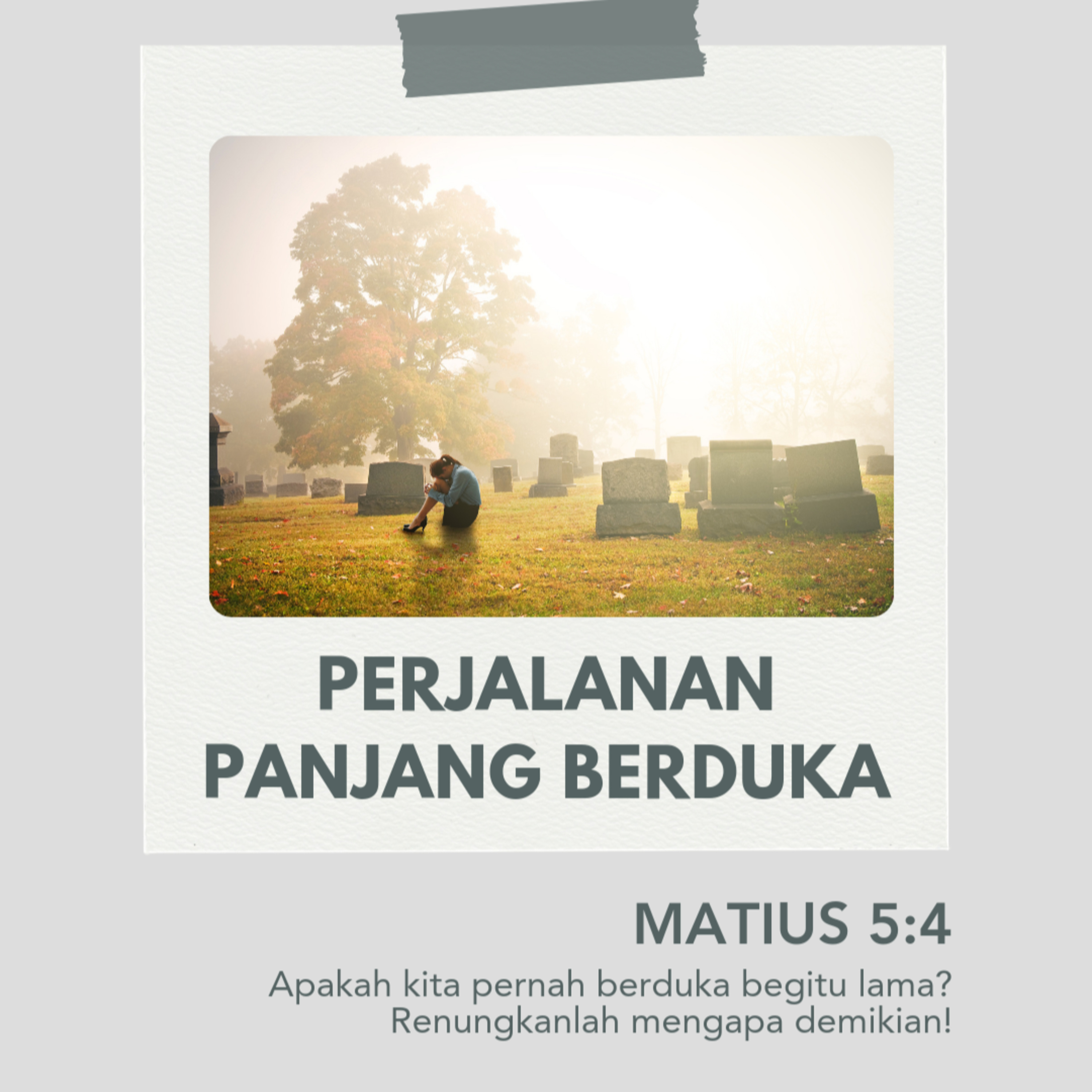 18 April 2024 - Perjalanan Panjang Berduka - Renungan Harian GKI Anugerah episode artwork