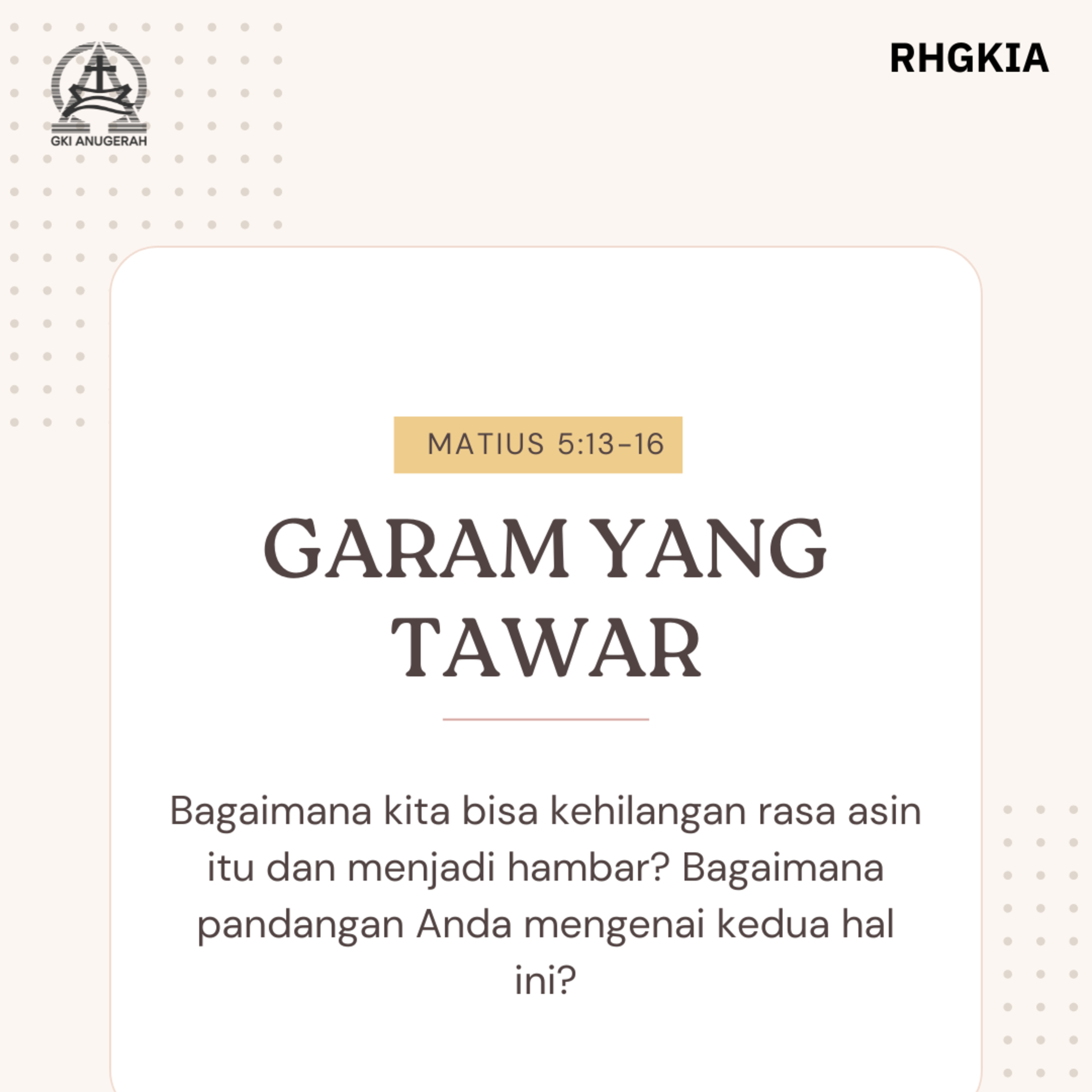 Garam Yang Tawar - Renungan Harian GKI Anugerah | 05 Juni 2024  episode artwork