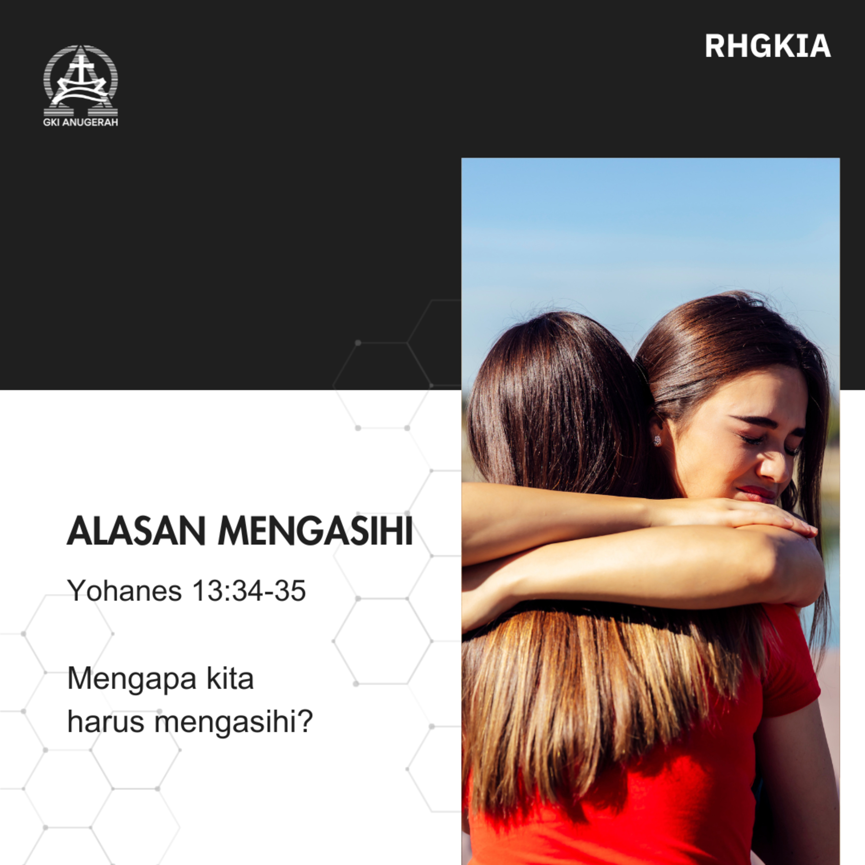 Alasan Mengasihi - Renungan Harian GKI Anugerah | 17 Juli 2024  episode artwork