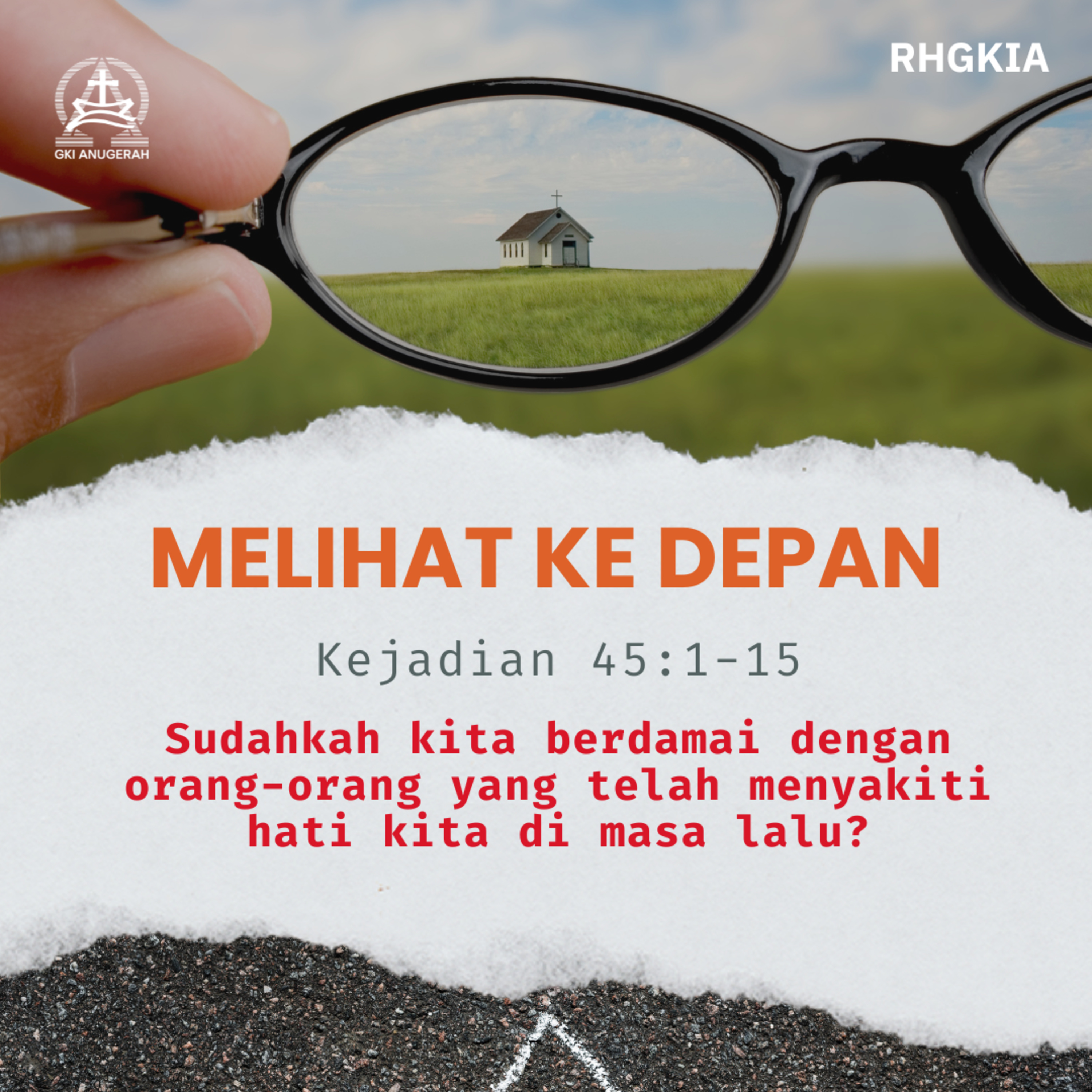 Melihat Ke Depan - Renungan Harian GKI Anugerah | 23 Juli 2024  episode artwork