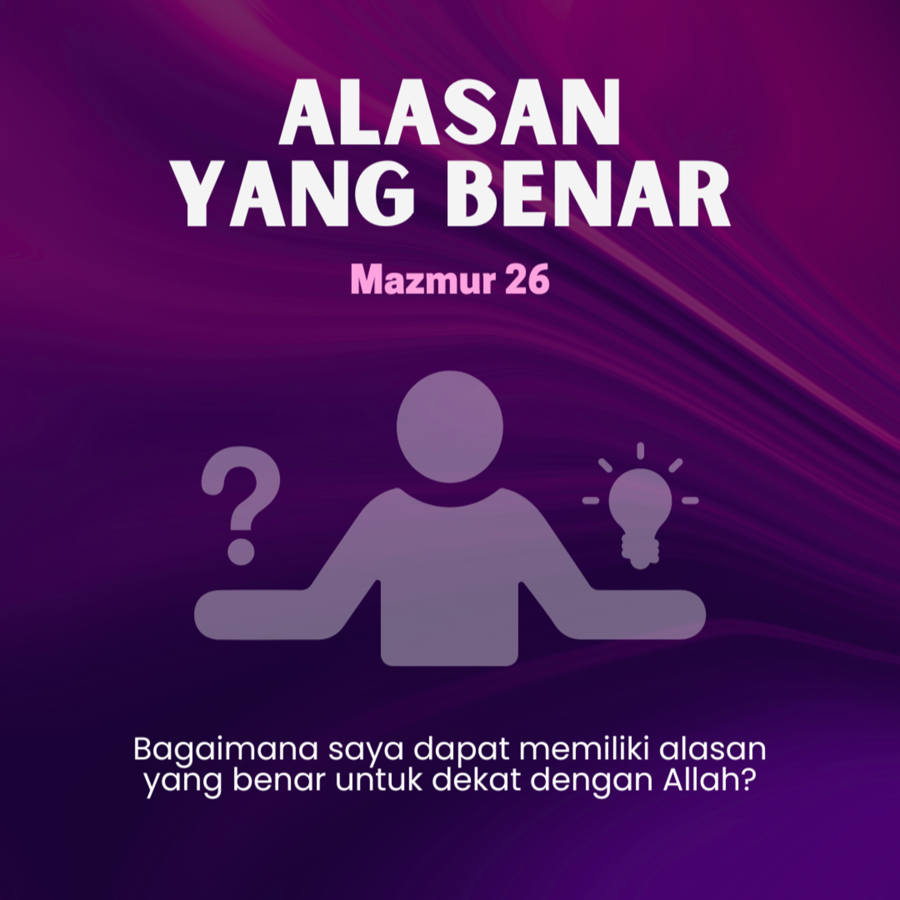 Alasan Yang Benar - Renungan Harian GKI Anugerah | 29 Juli 2024  episode artwork