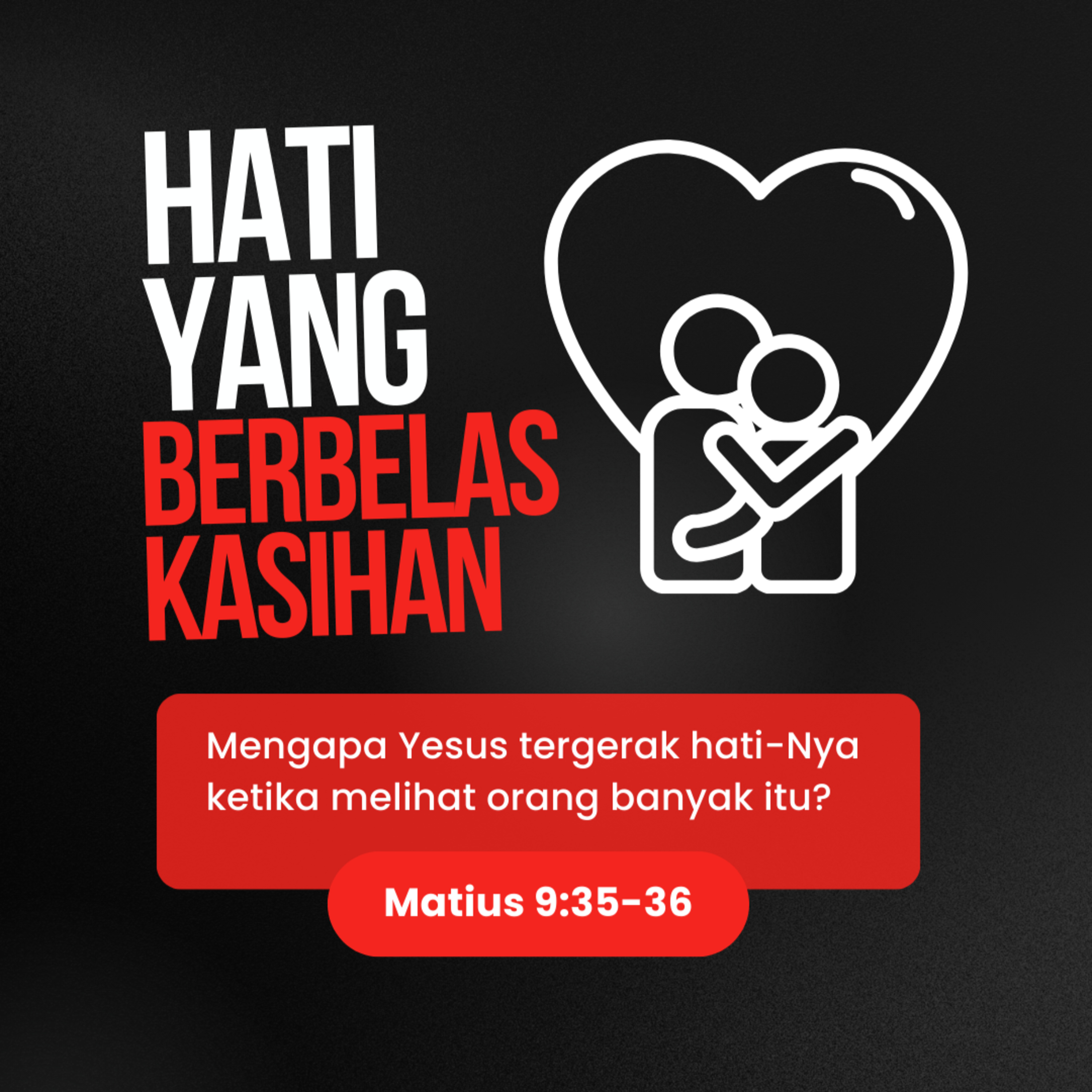 Hati Yang Berbelas Kasihan - Renungan Harian GKI Anugerah | 19 Agustus 2024  episode artwork