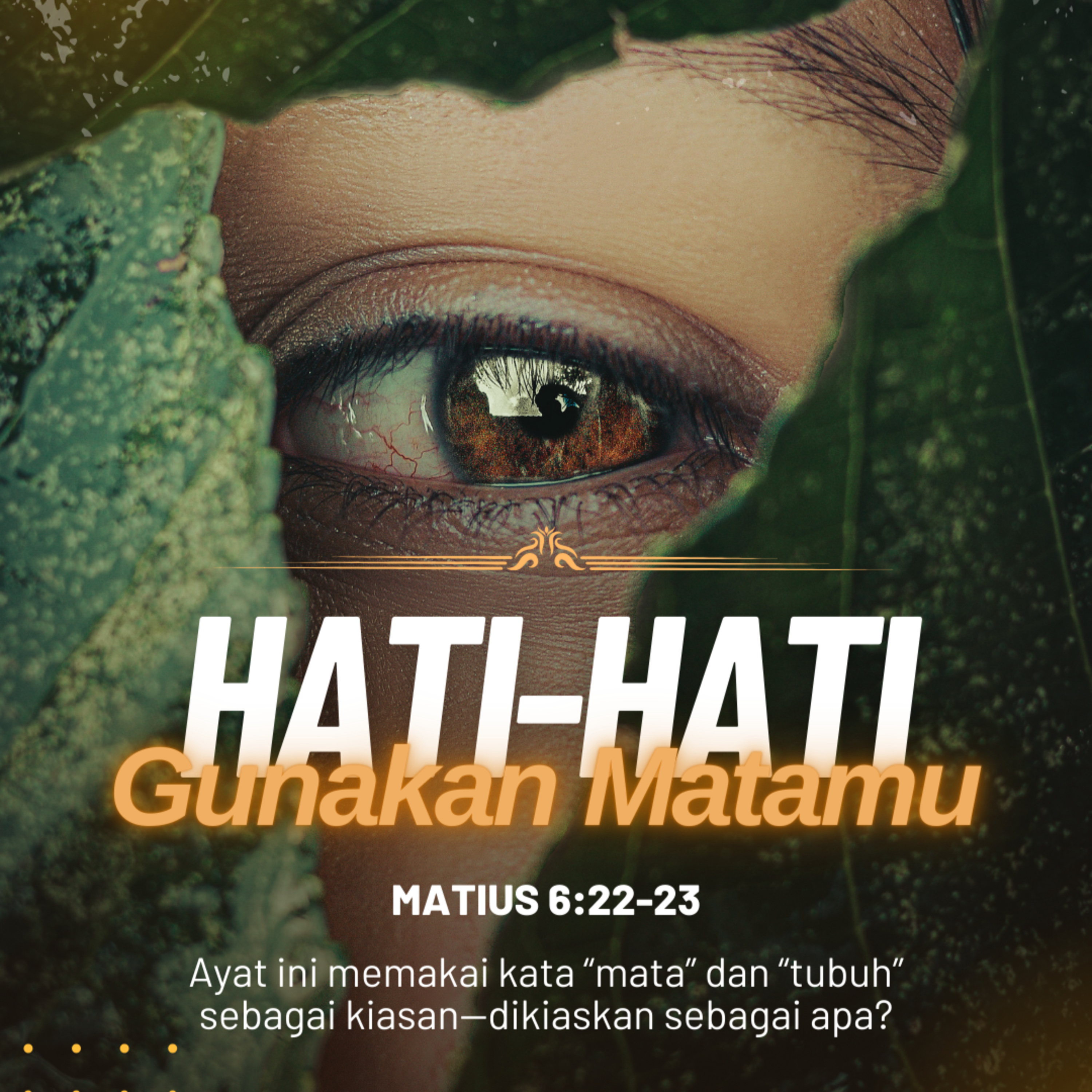Hati-Hati Gunakan Matamu - Renungan Harian GKI Anugerah | 06 September 2024  episode artwork