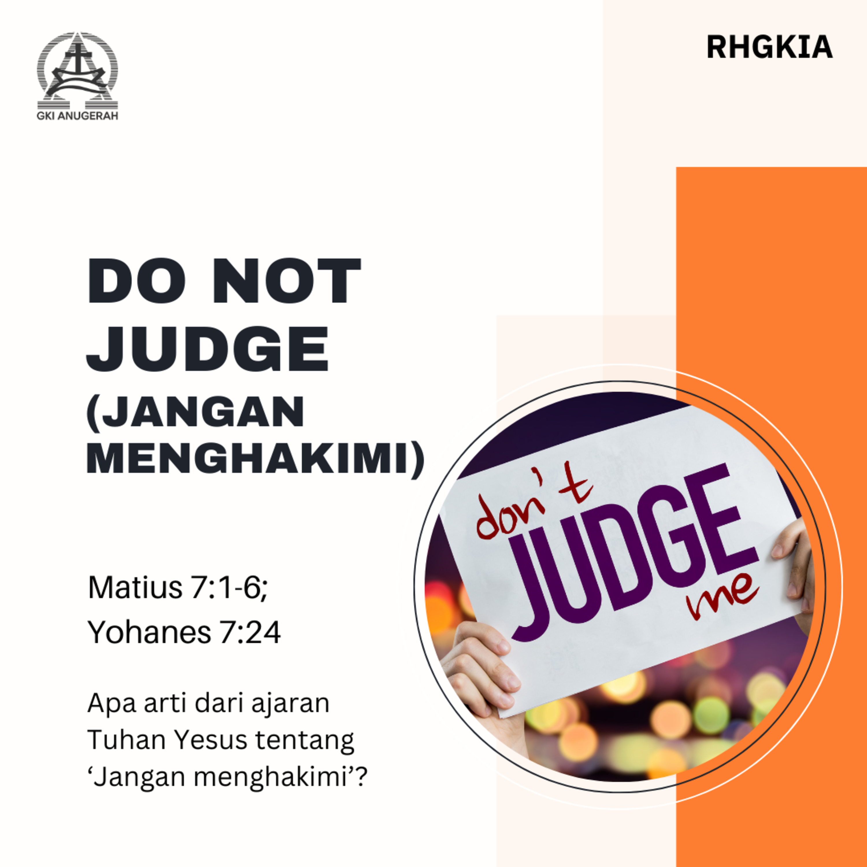 Do Not Judge (Jangan Menghakimi) - Renungan Harian GKI Anugerah | 16 September 2024  episode artwork