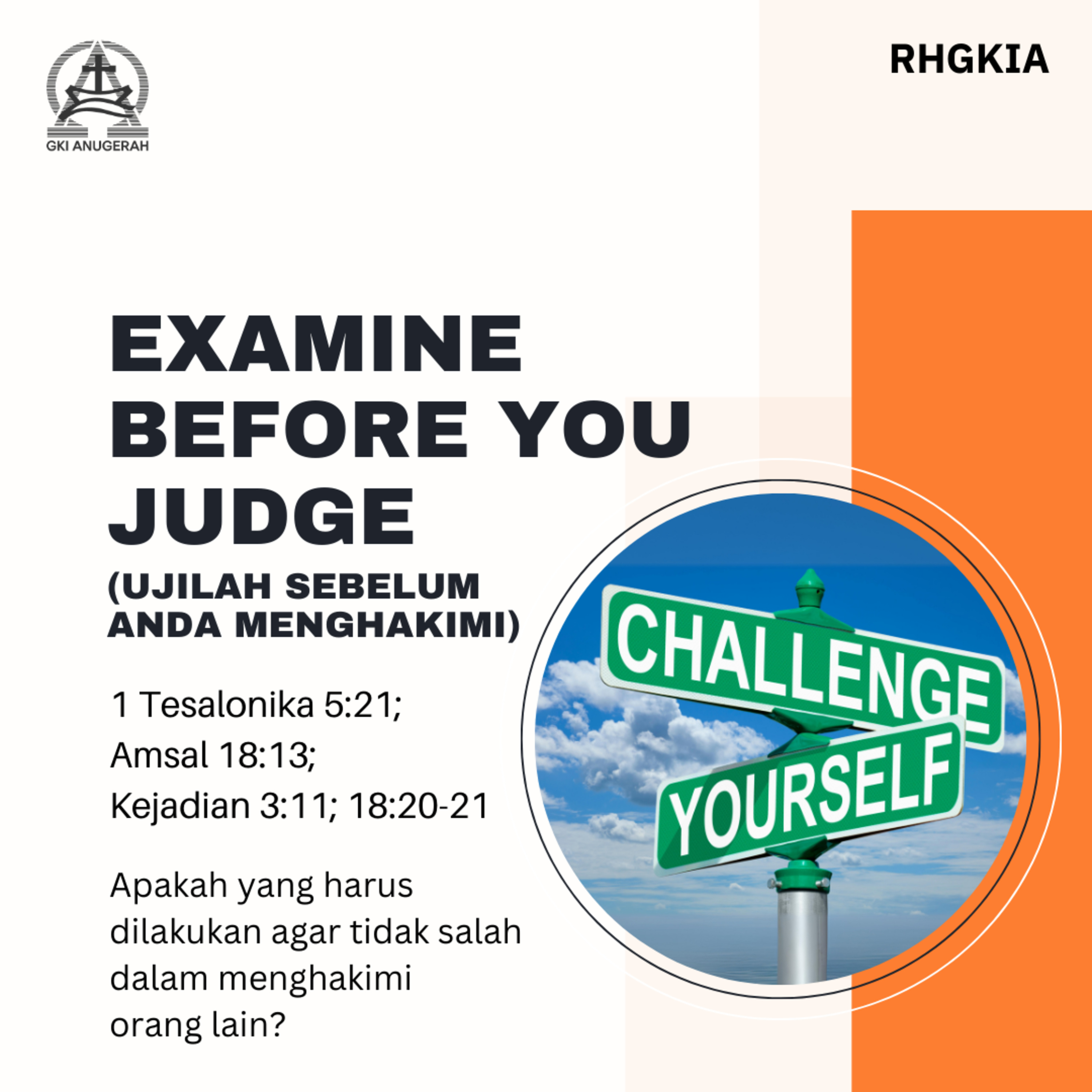 Examine Before You Judge (Ujilah Sebelum Anda Menghakimi) - Renungan Harian GKI Anugerah | 19 September 2024  episode artwork