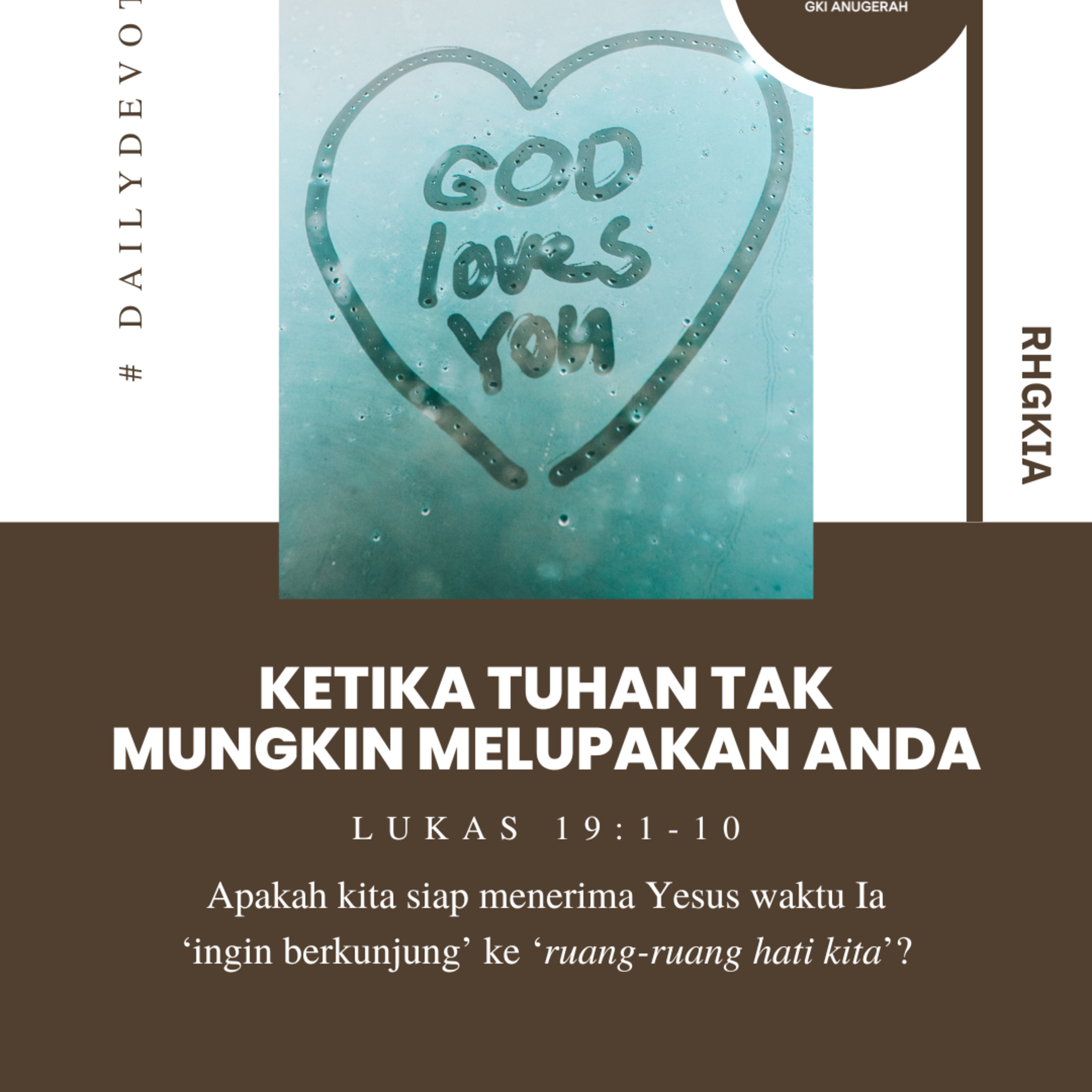 Ketika Tuhan Tak Mungkin Melupakan Anda - Renungan Harian GKI Anugerah | 02 Oktober 2024  episode artwork
